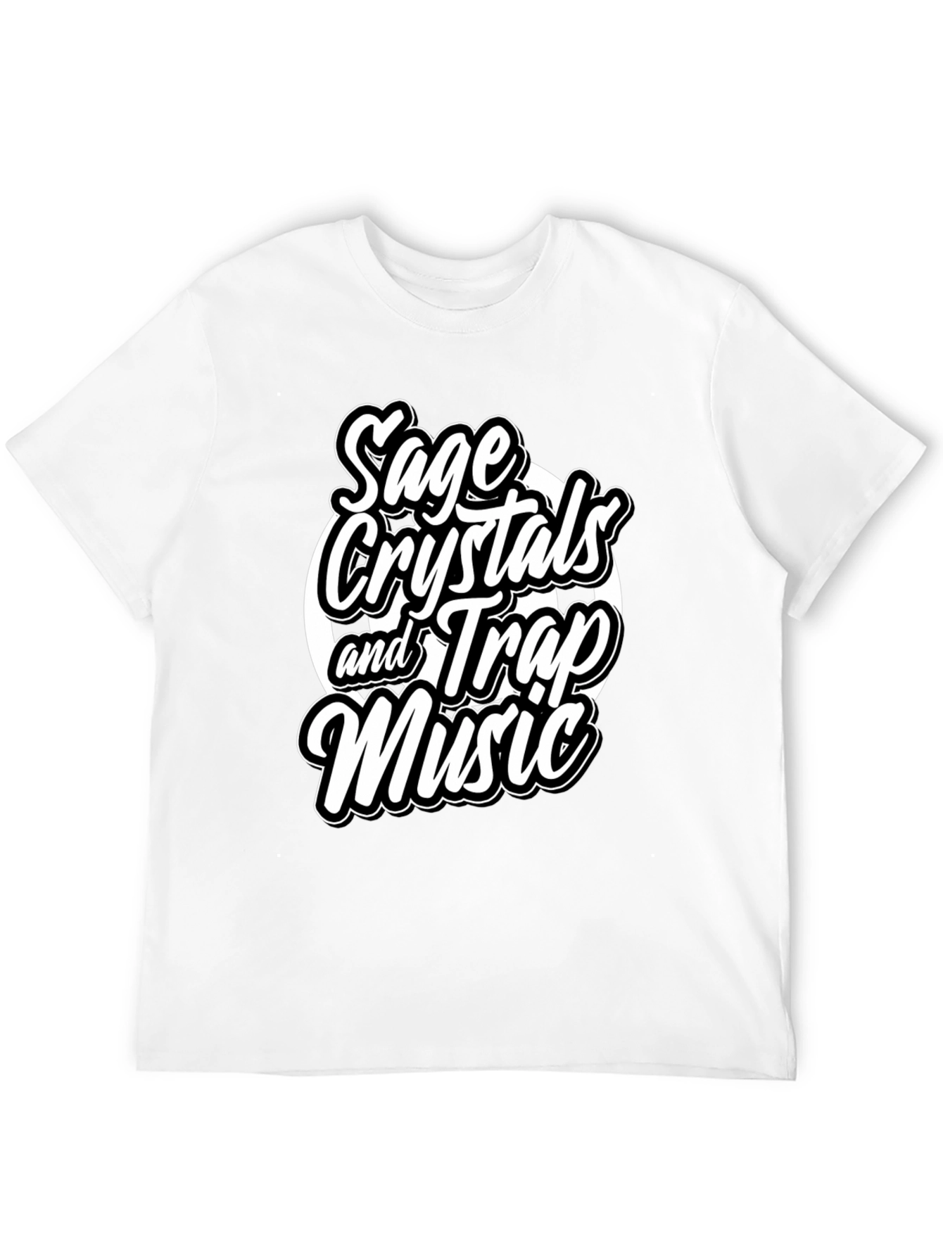 Sage Crystals & Trap Music T-Shirt