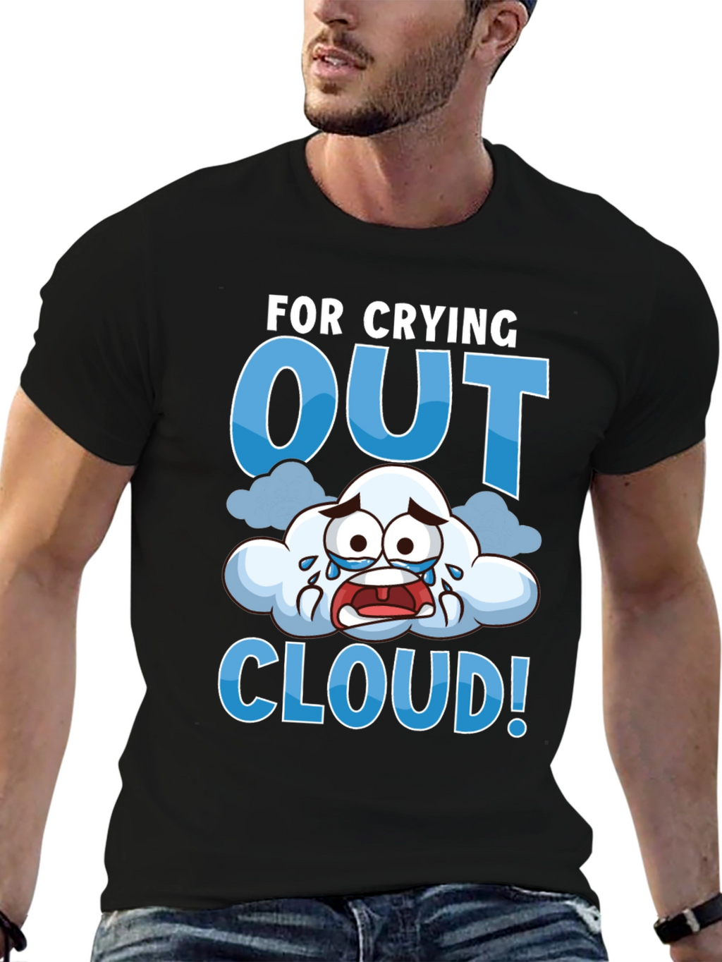Crying Out Cloud T-Shirt - Funny Weather Tee