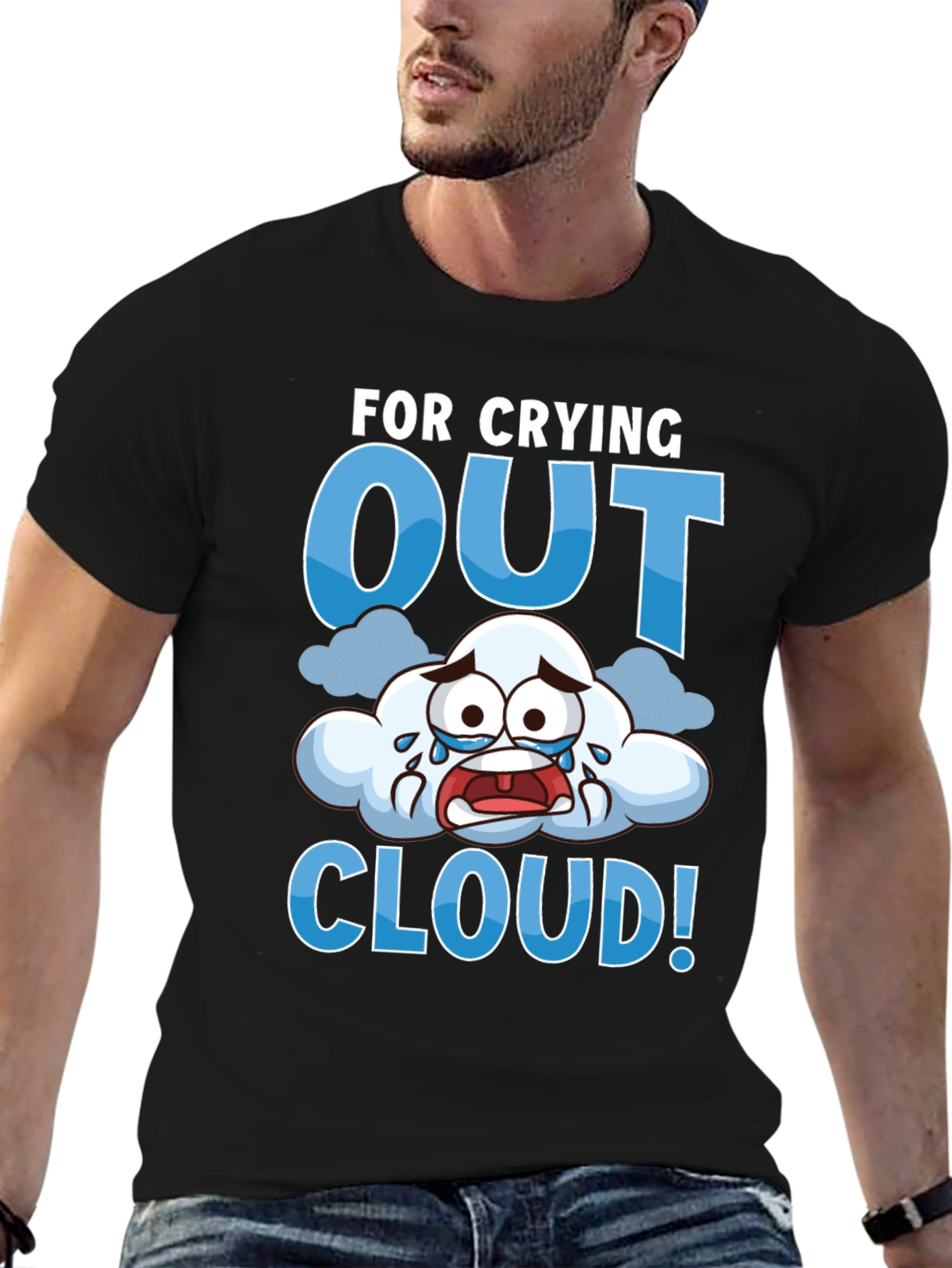 Crying Out Cloud T-Shirt - Funny Weather Tee