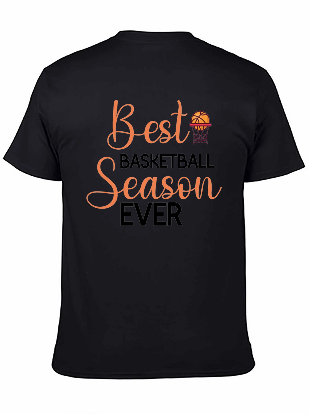 Best Basketball Season Ever Black Graphic Tee