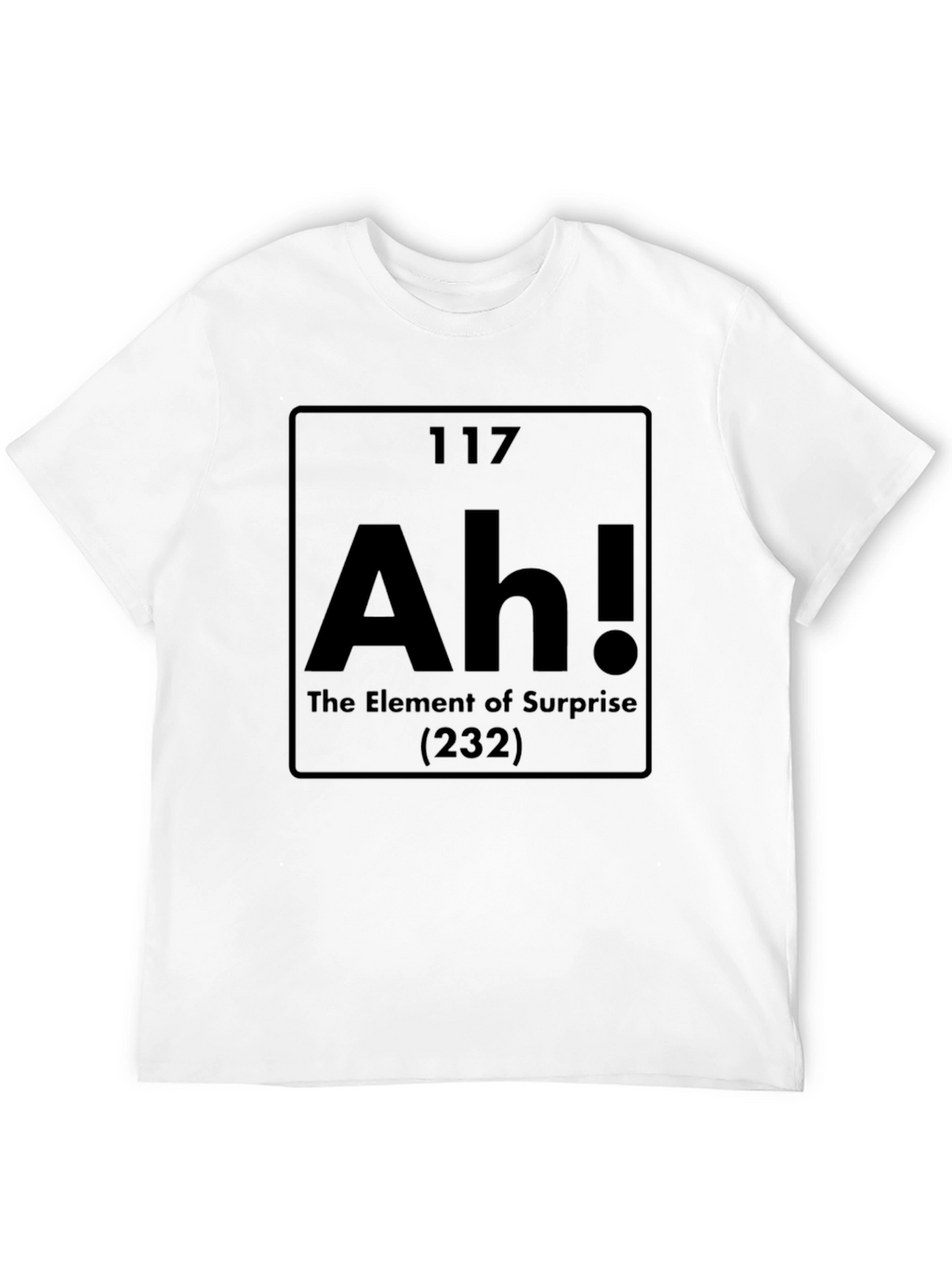 Element of Surprise T-Shirt