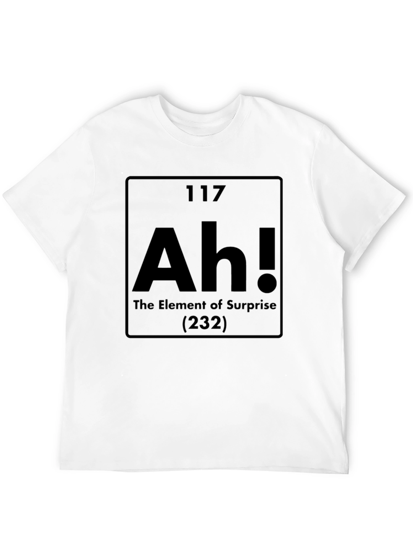 Element of Surprise T-Shirt