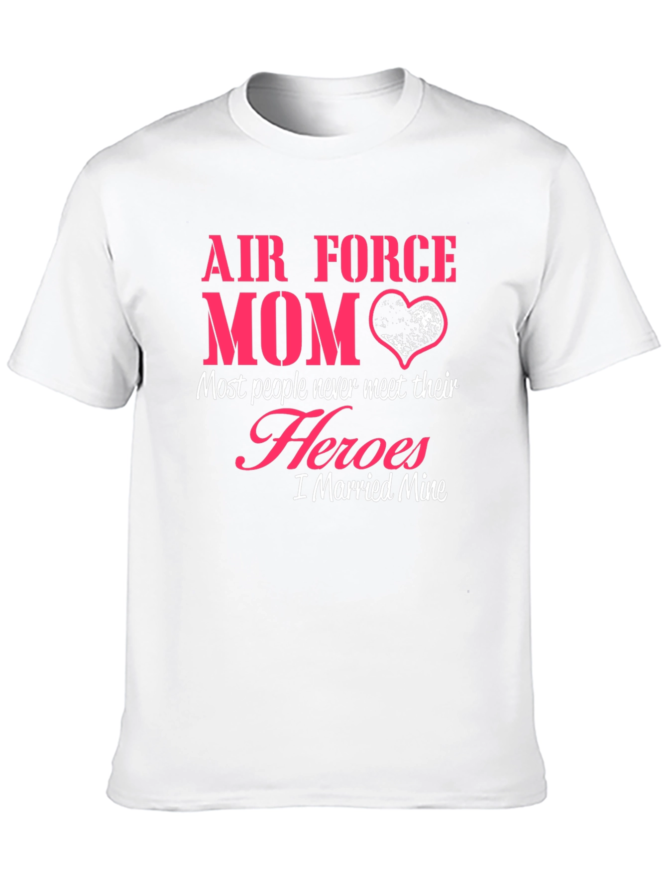 Air Force Mom Hero T-Shirt