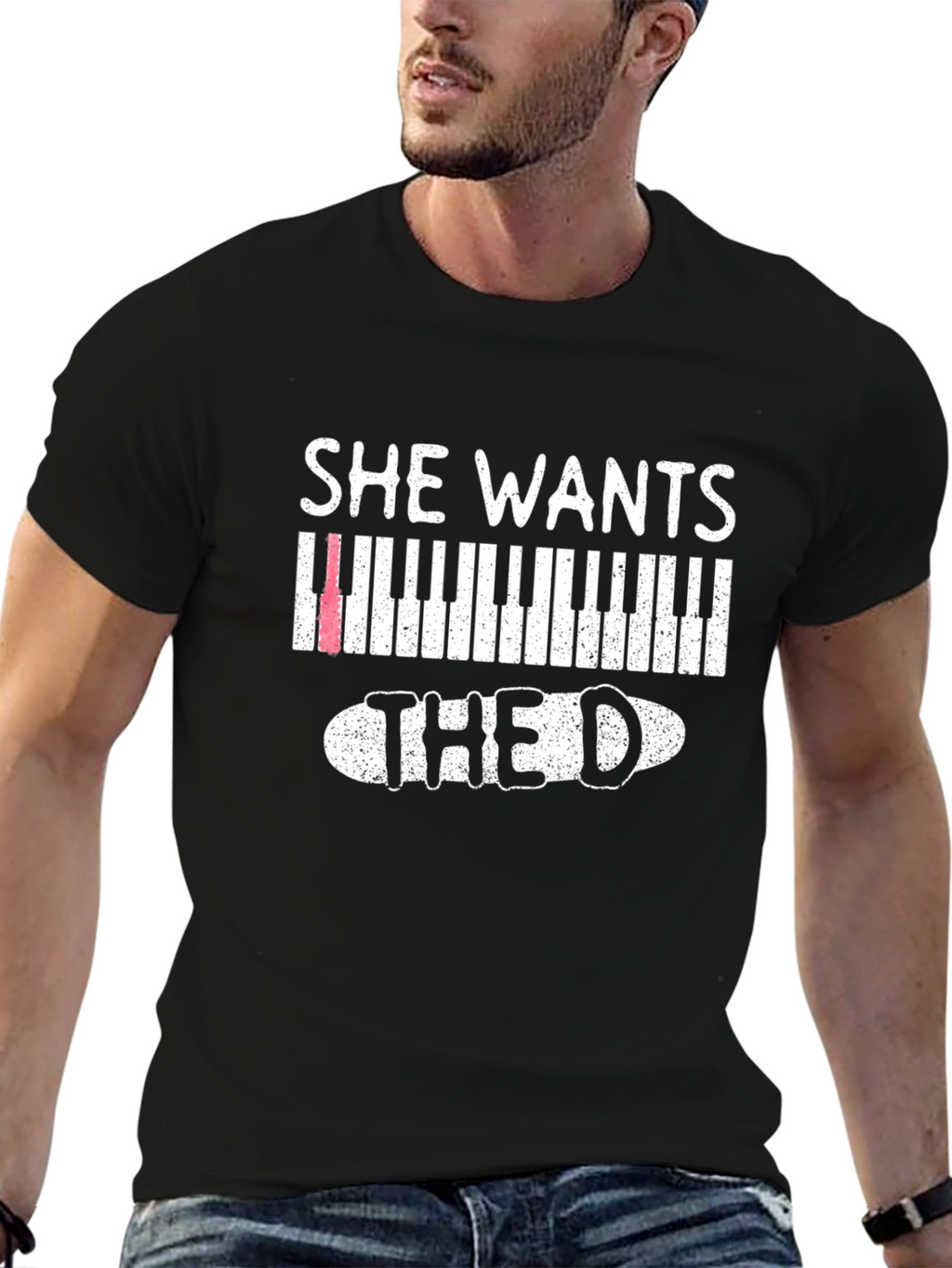 She Wants the D Piano T-Shirt