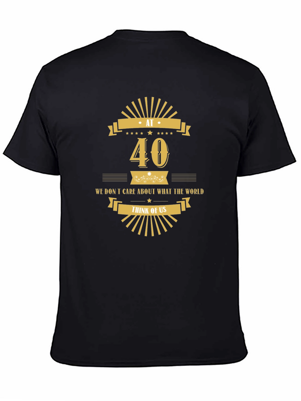 Funny 40th Birthday Graphic Tee