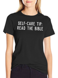Self-Care Bible T-Shirt Read The Bible