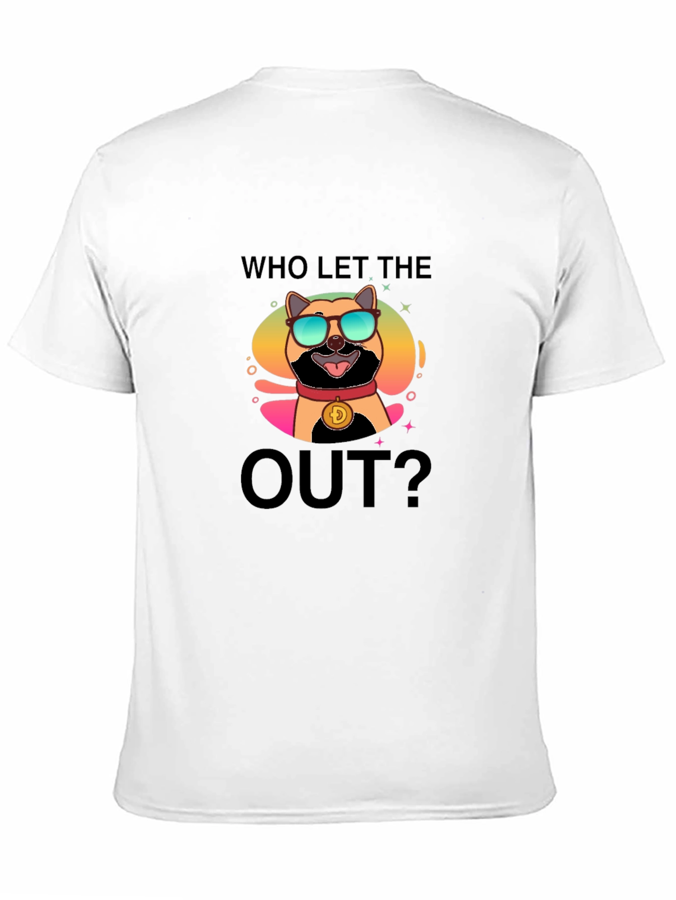 Dogecoin T-Shirt - Who Let the Doge Out?