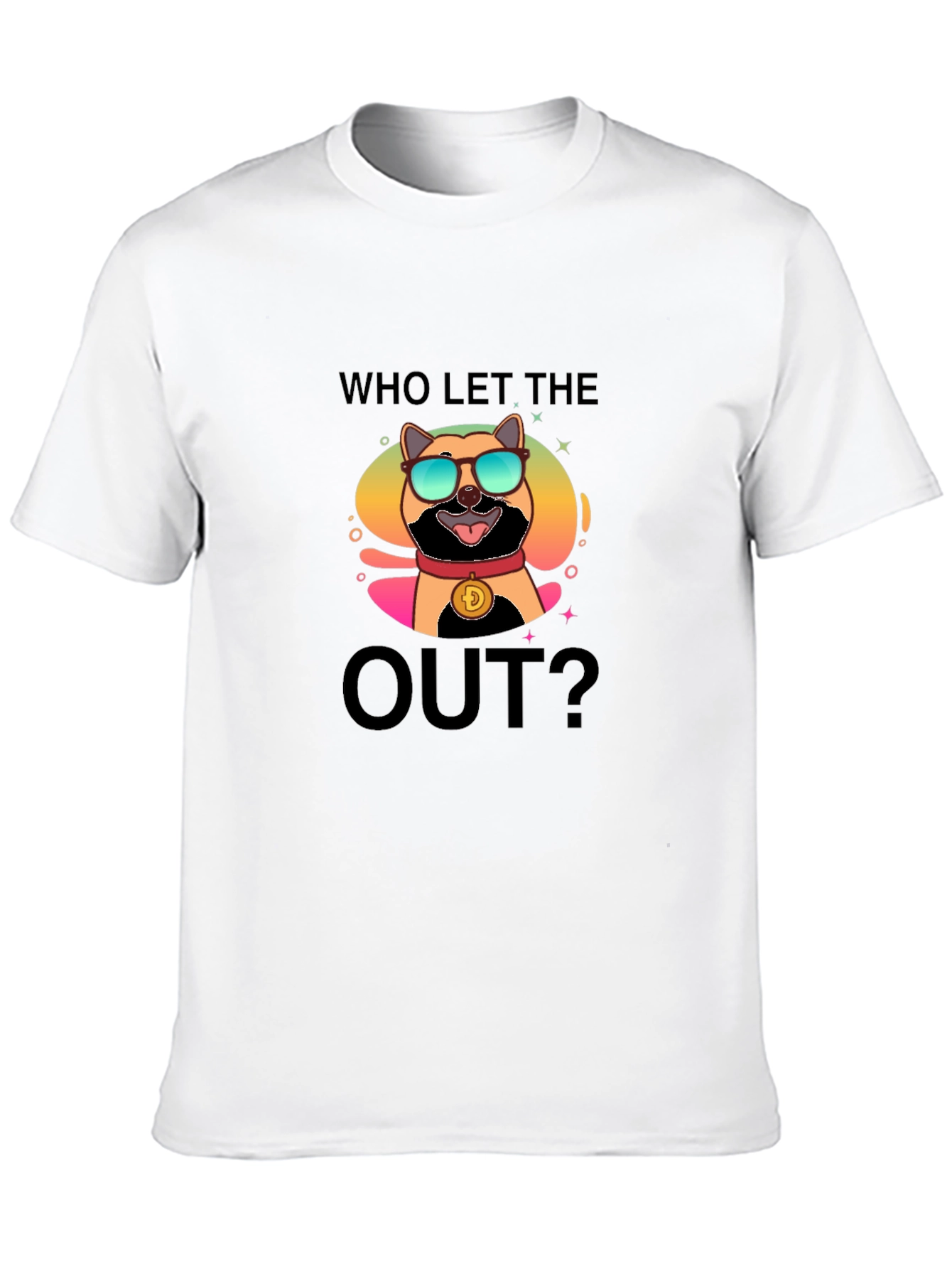 Dogecoin T-Shirt - Who Let the Doge Out?