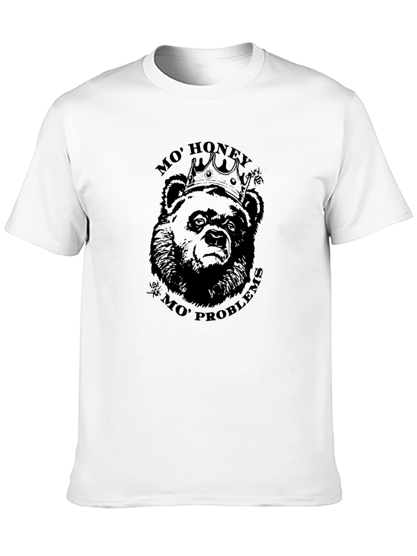 Mo Honey Mo Problems Bear T-Shirt