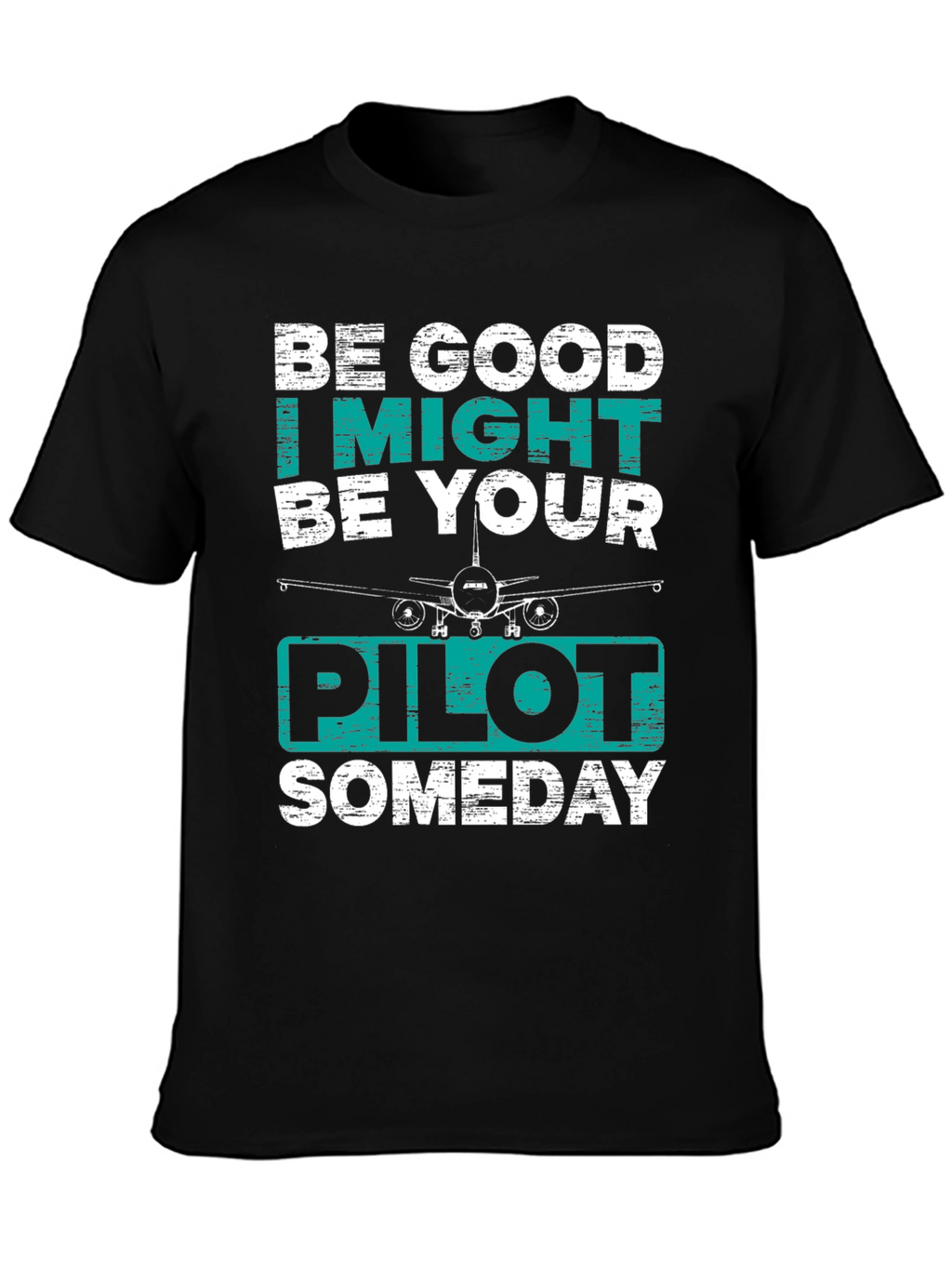 Pilot Someday T-Shirt