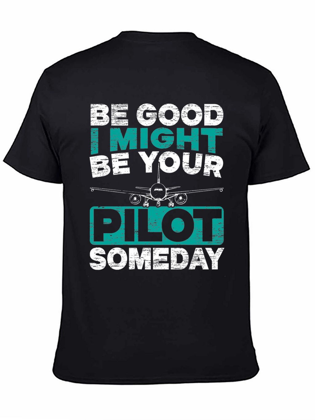 Pilot Someday T-Shirt
