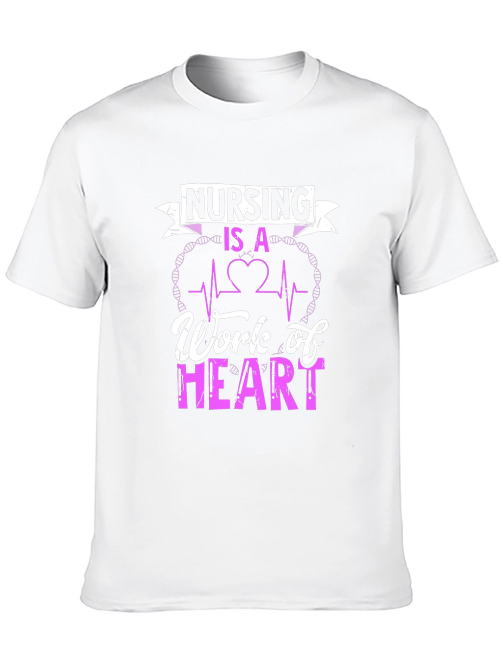 Nursing Is A Work of Heart T-Shirt
