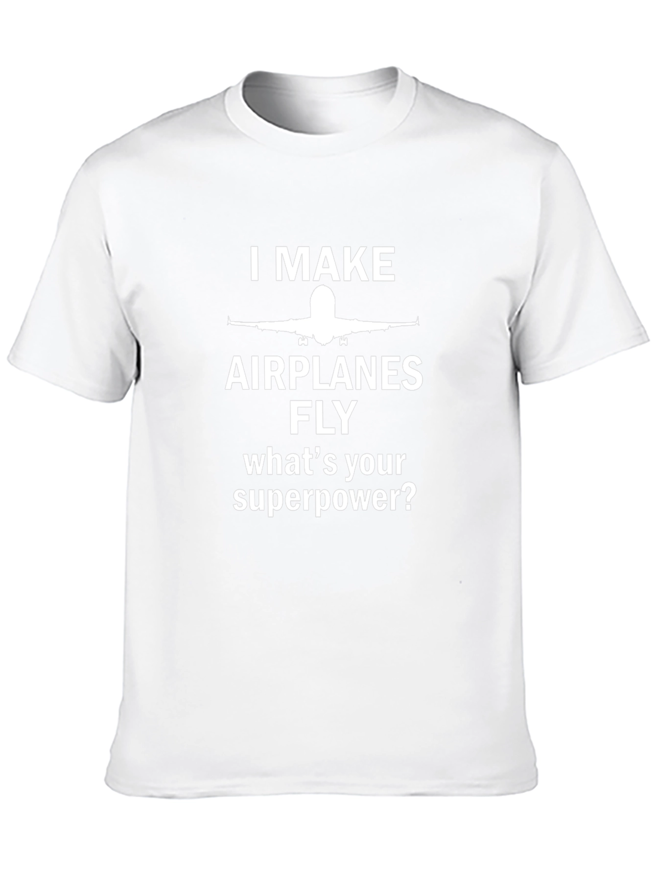 I Make Airplanes Fly Graphic T-Shirt