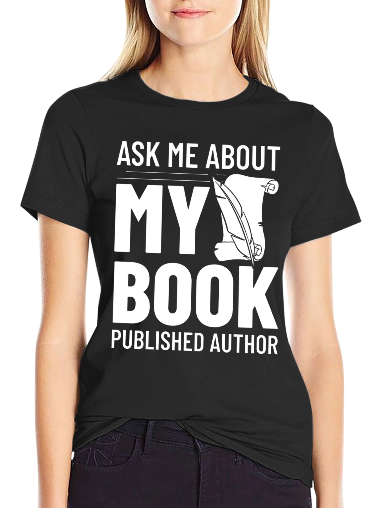Ask Me About My Book T-Shirt Published Author Shirt