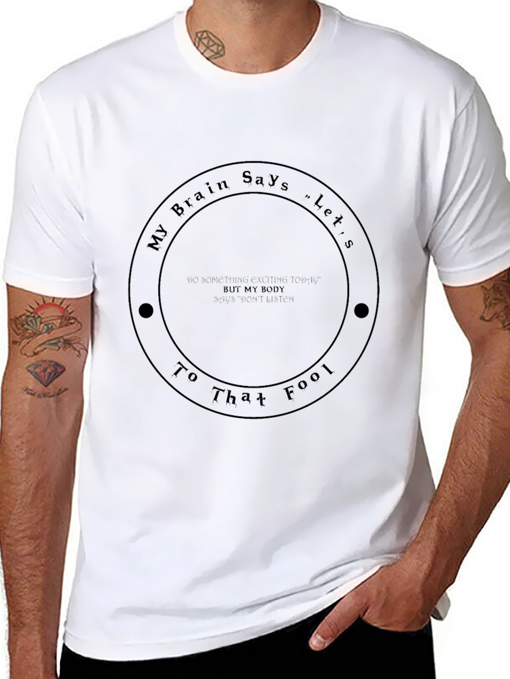 My Brain Says Lets Go T-Shirt