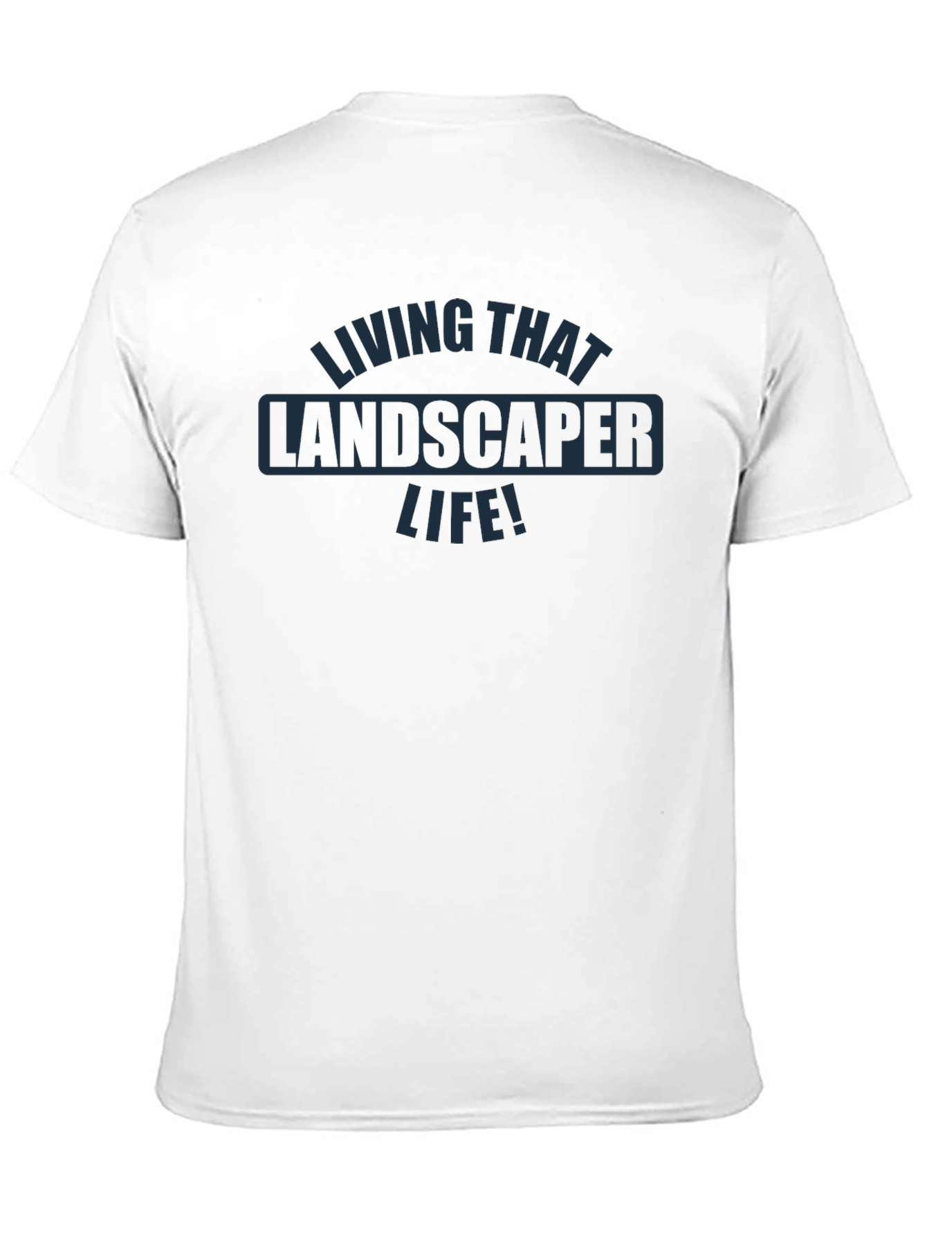 Living That Landscaper Life! Graphic Tee - Black