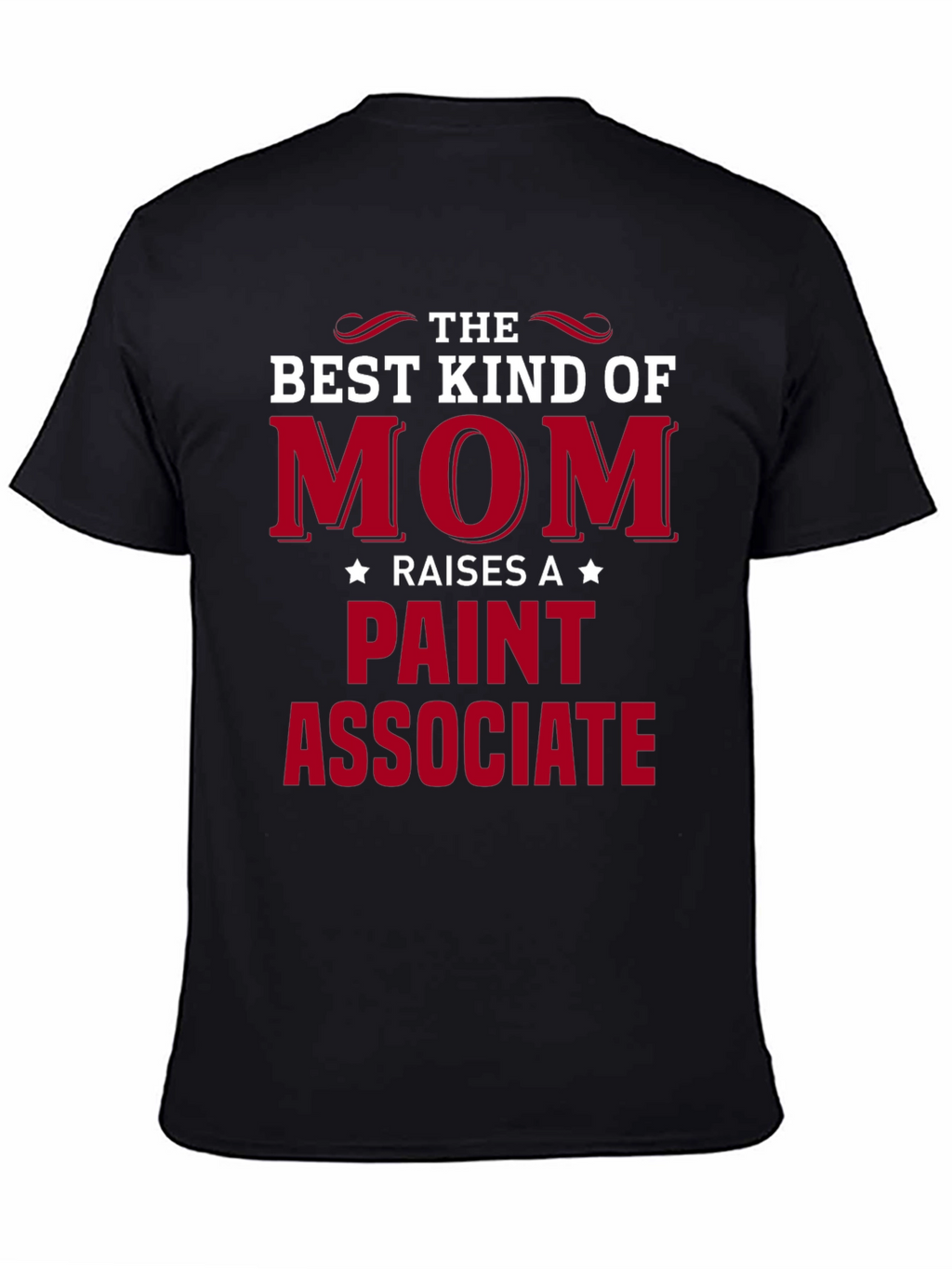 Best Kind of Mom Paint Associate T-Shirt