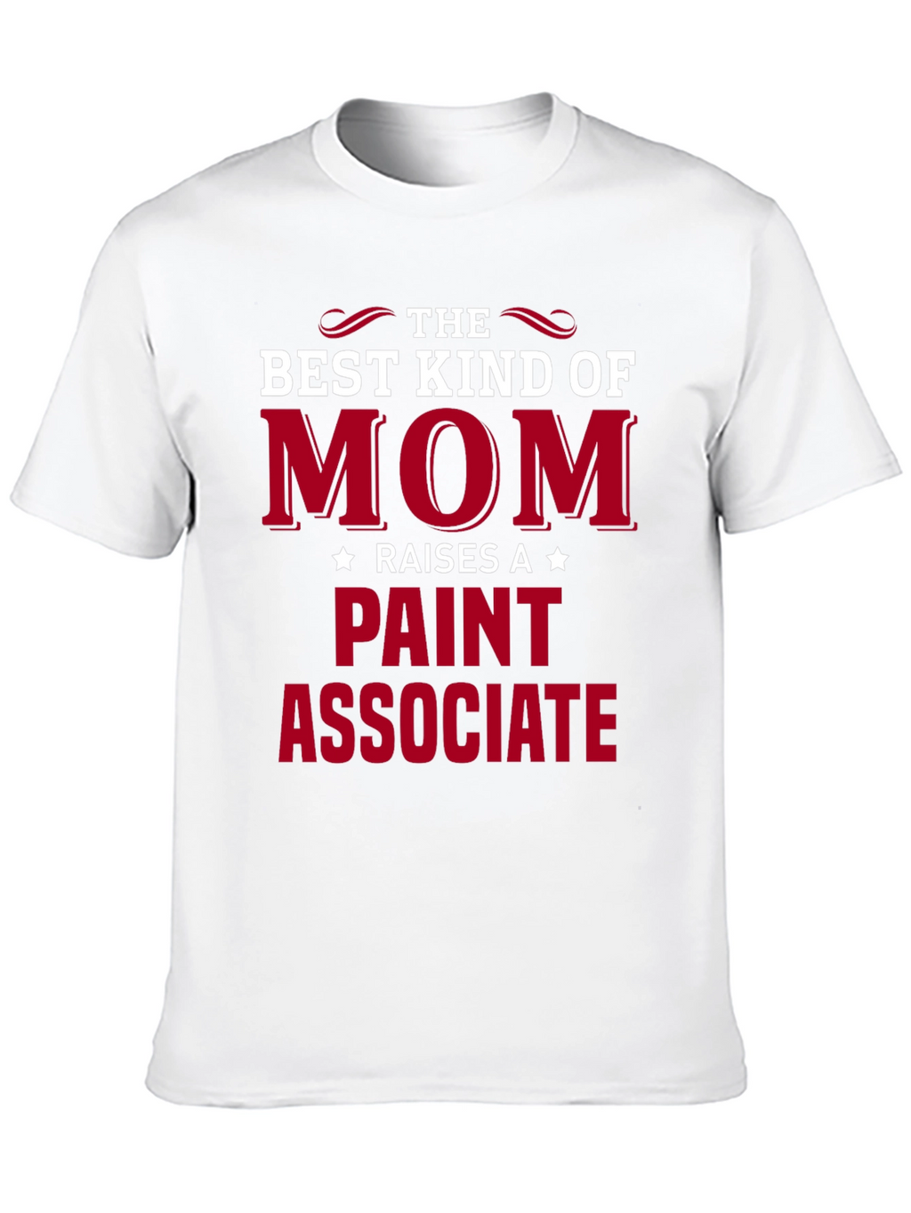 Best Kind of Mom Paint Associate T-Shirt