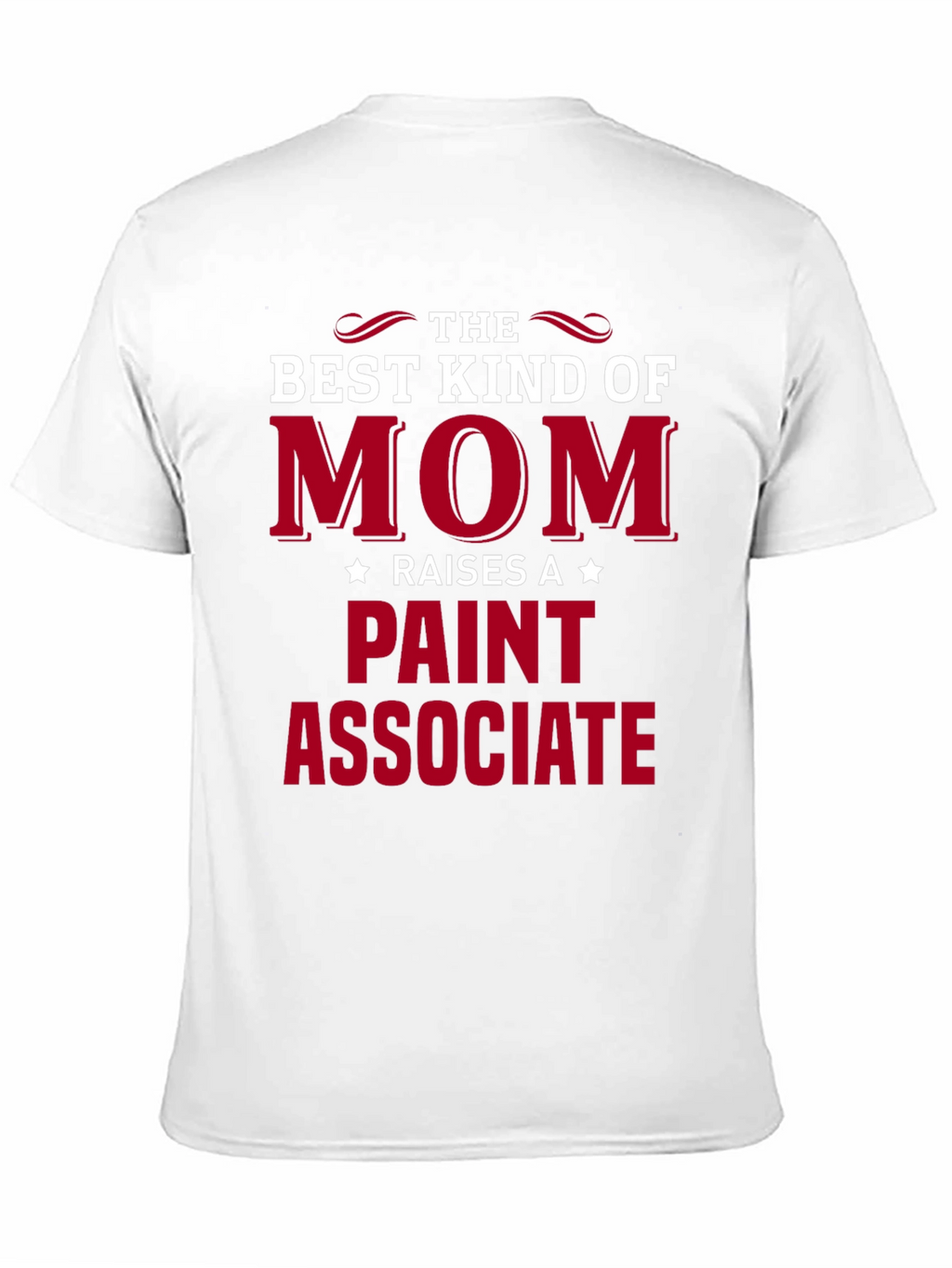 Best Kind of Mom Paint Associate T-Shirt