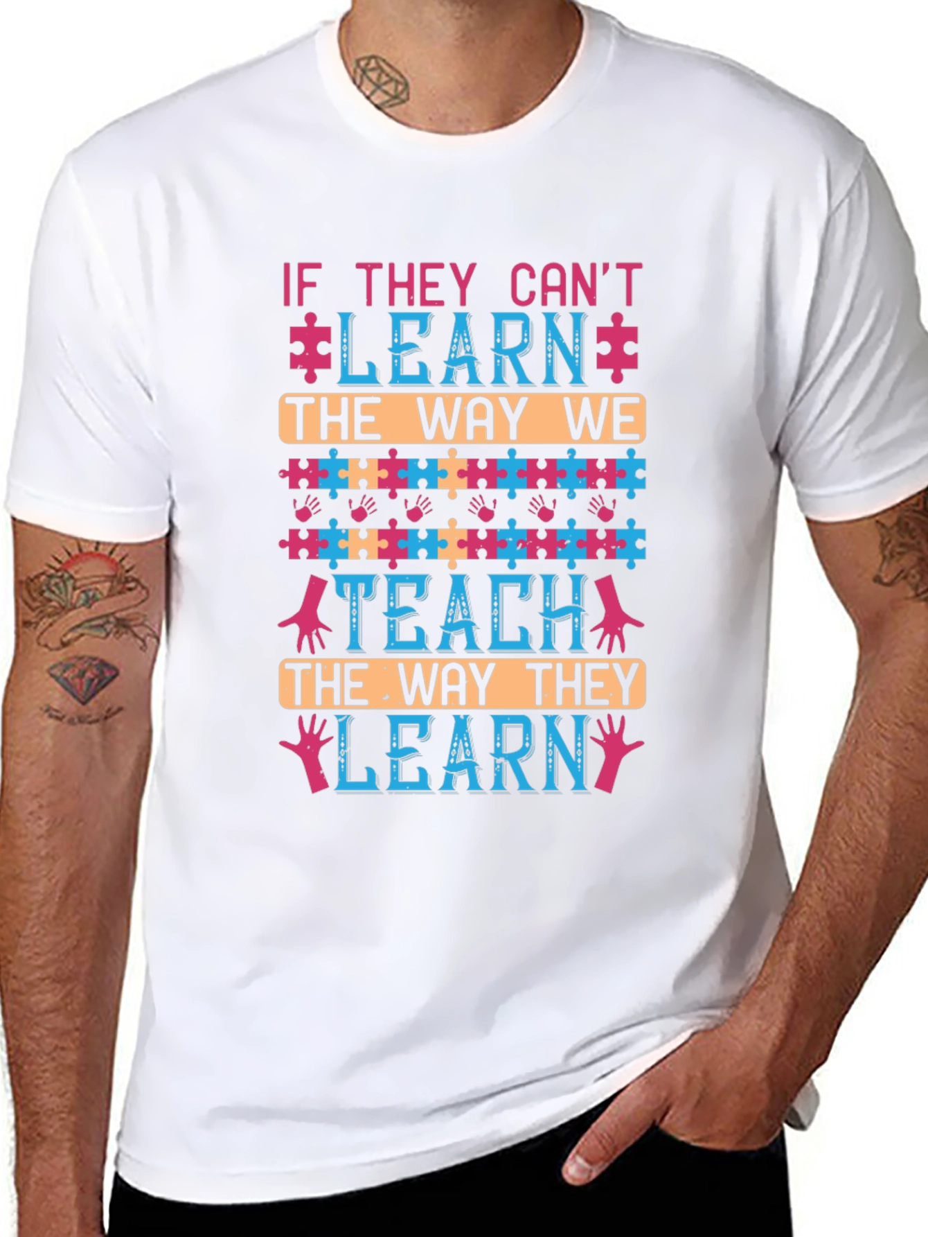 Autism Awareness T-Shirt - If They Cant Learn Tee