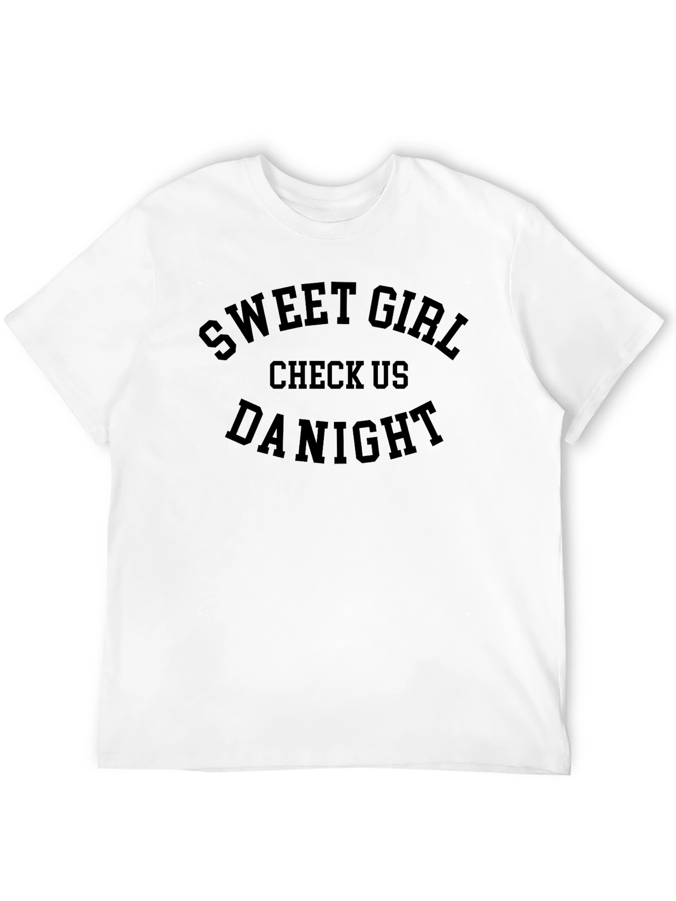 Sweet Girl Check Us Da Night Black T-Shirt