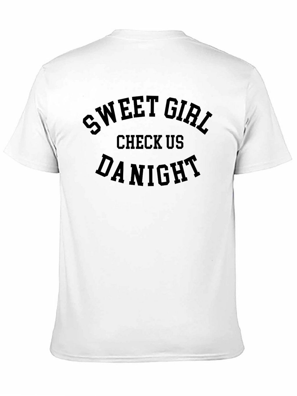 Sweet Girl Check Us Da Night Black T-Shirt