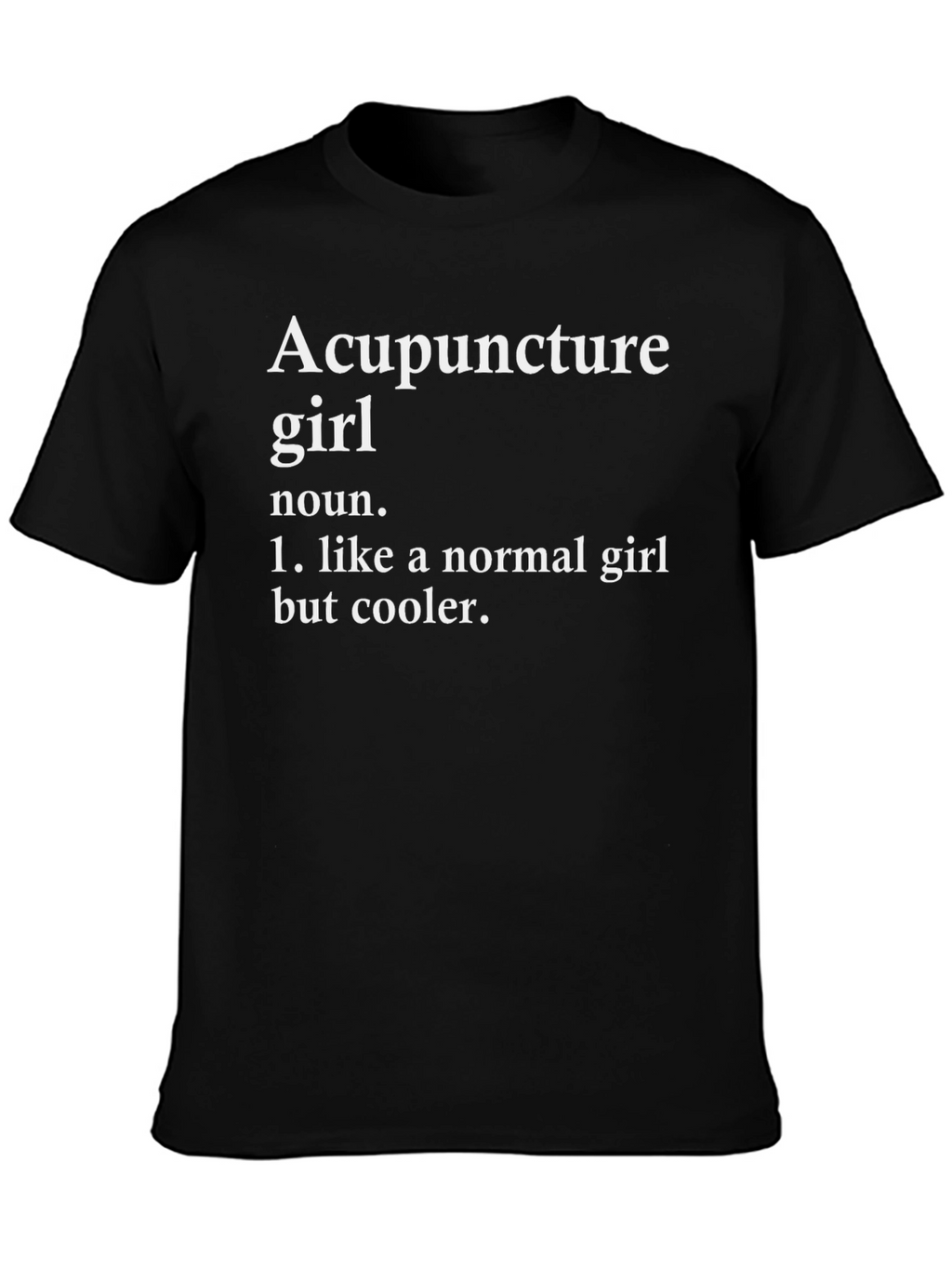 Acupuncture Girl Definition Black T-Shirt