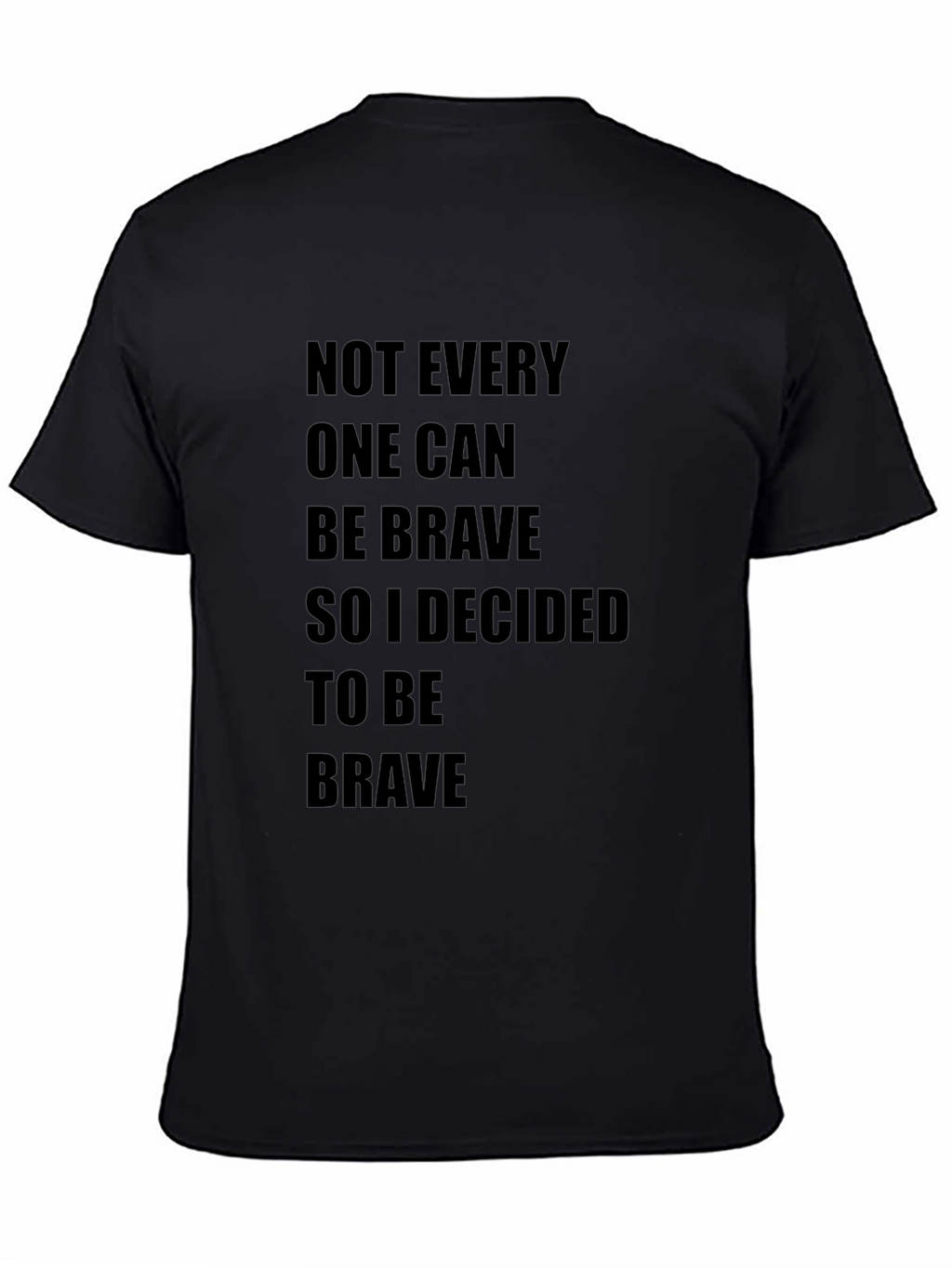 Be Brave Graphic Tee - Black