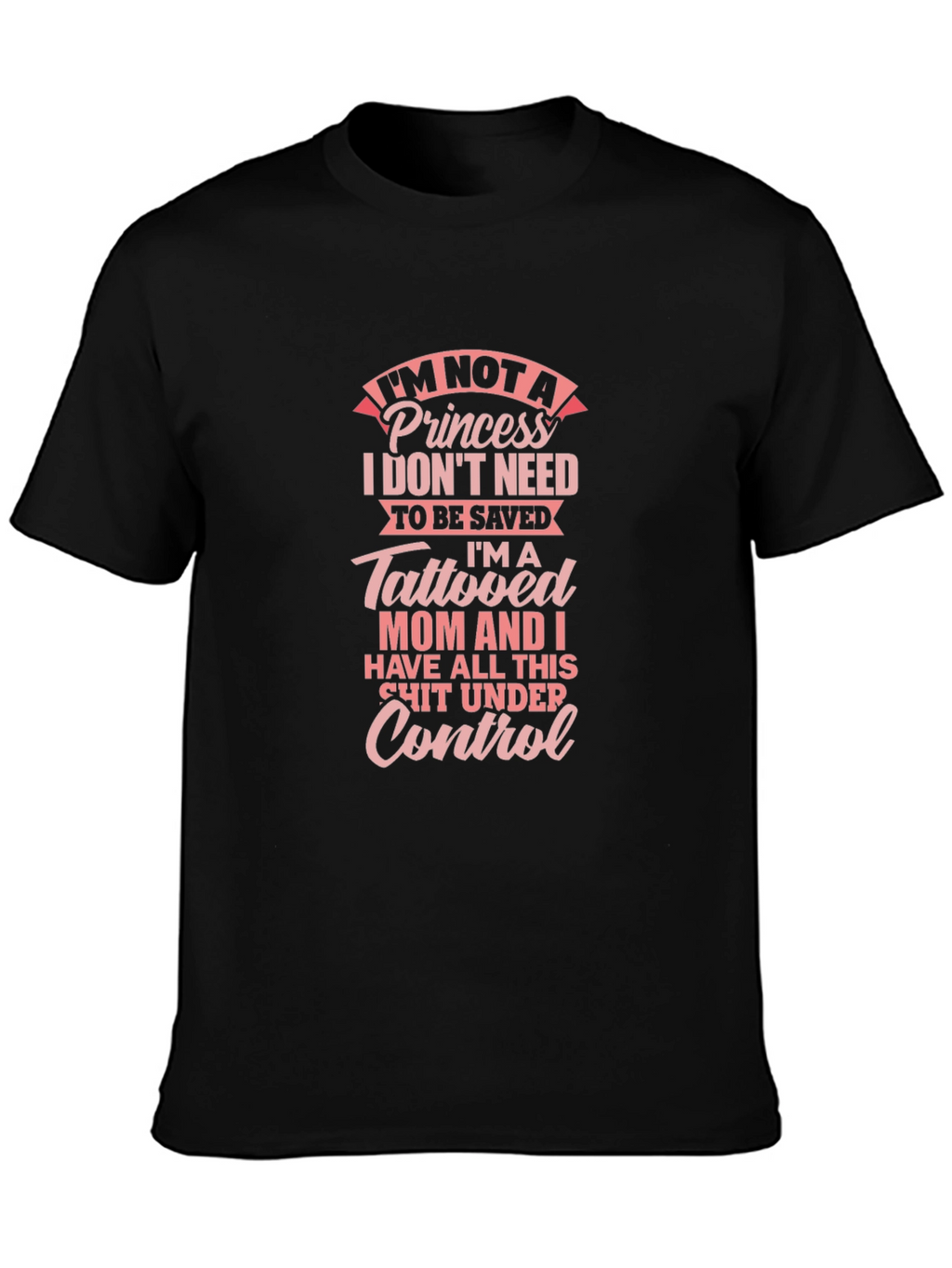 Tattooed Mom Graphic Tee - Princess Power!