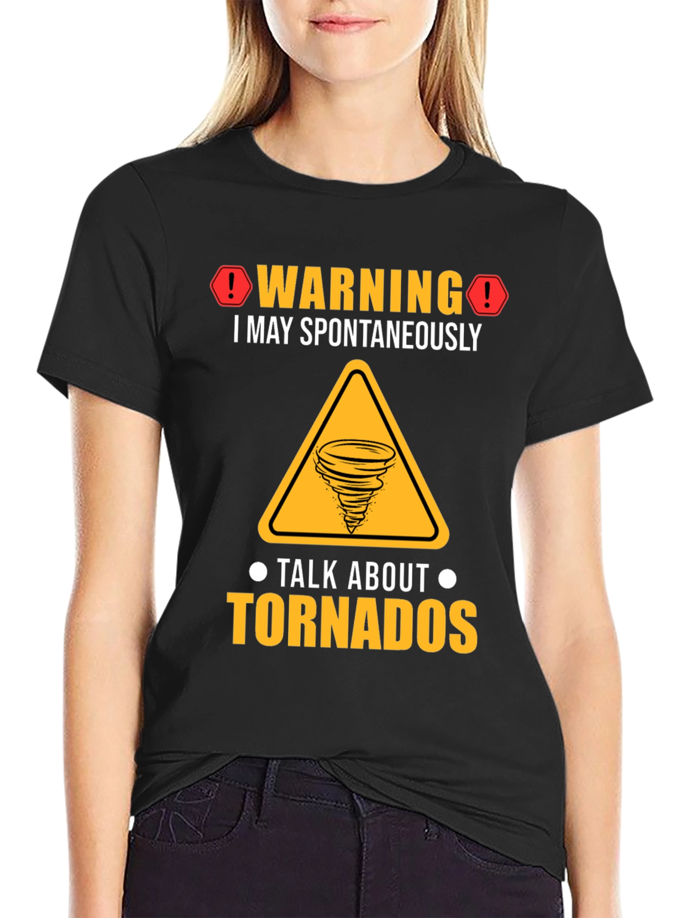 Warning Tornado T-Shirt: Spontaneous Tornado Talks!