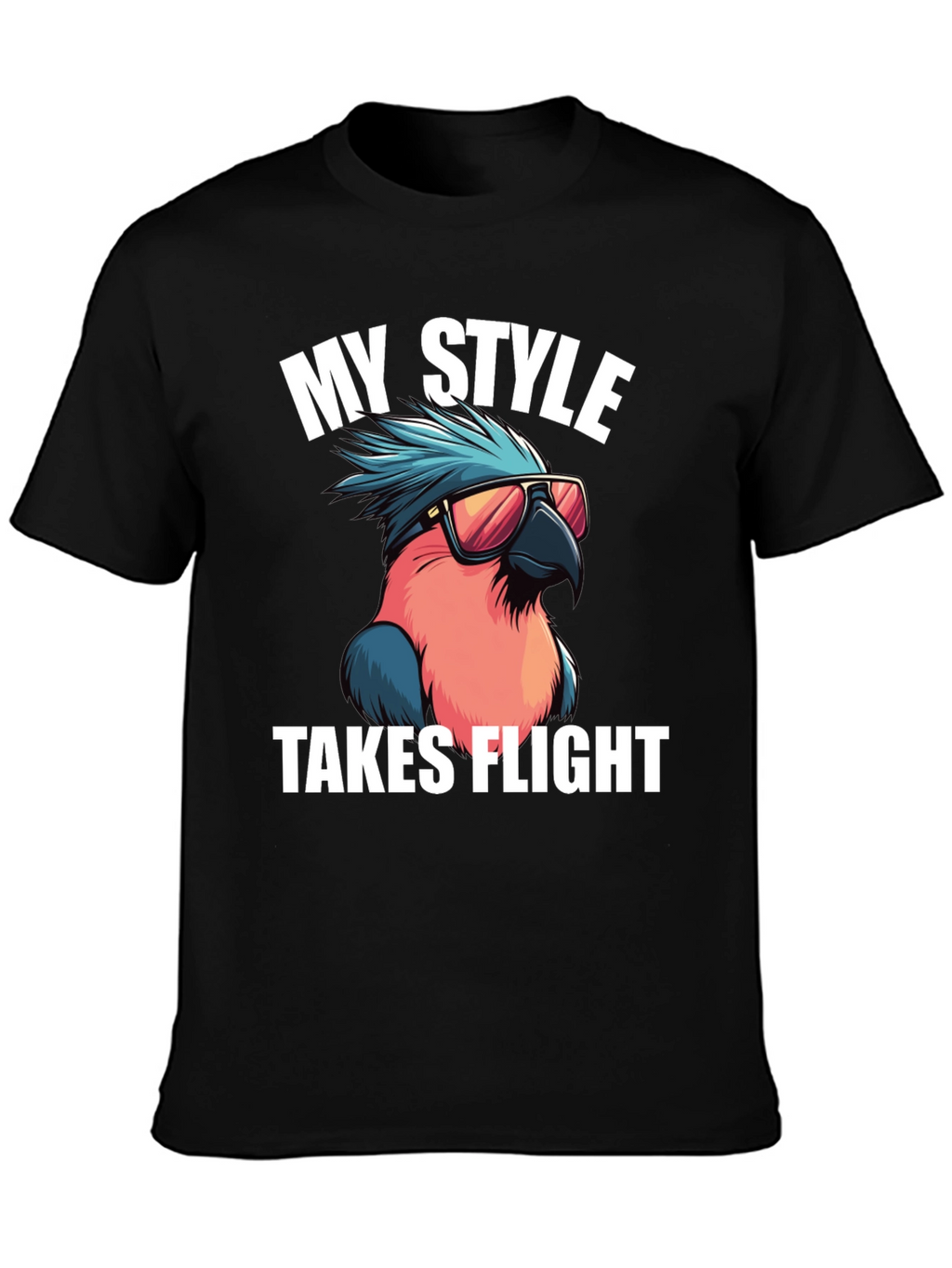 Cool Parrot T-Shirt: My Style Takes Flight