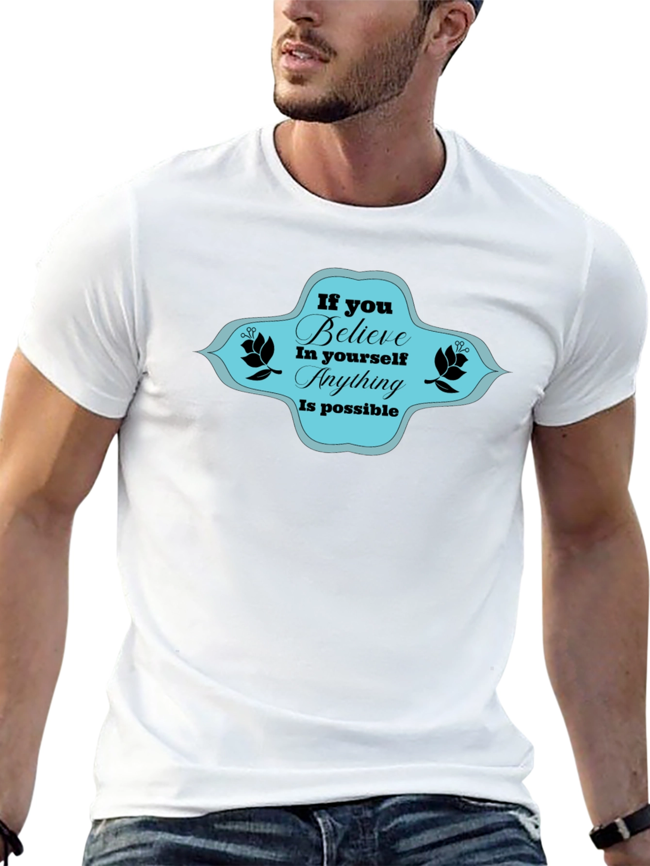 Believe T-Shirt - Motivational Graphic Tee