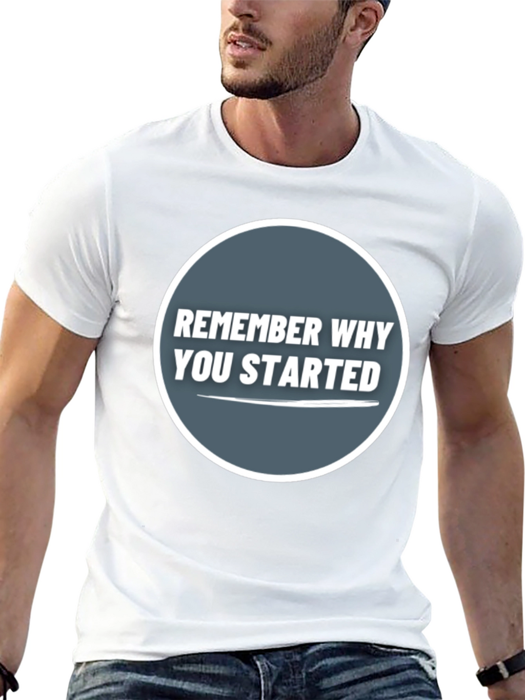 Remember Why You Started Graphic Tee