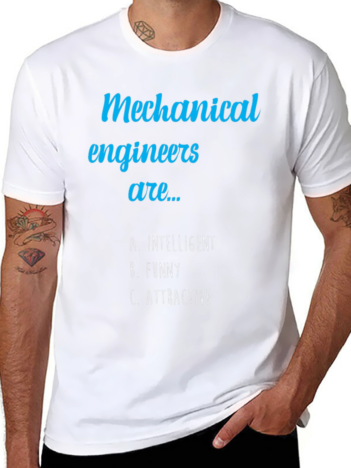 Mechanical Engineer Humor Tee - Intelligent Funny Attractive
