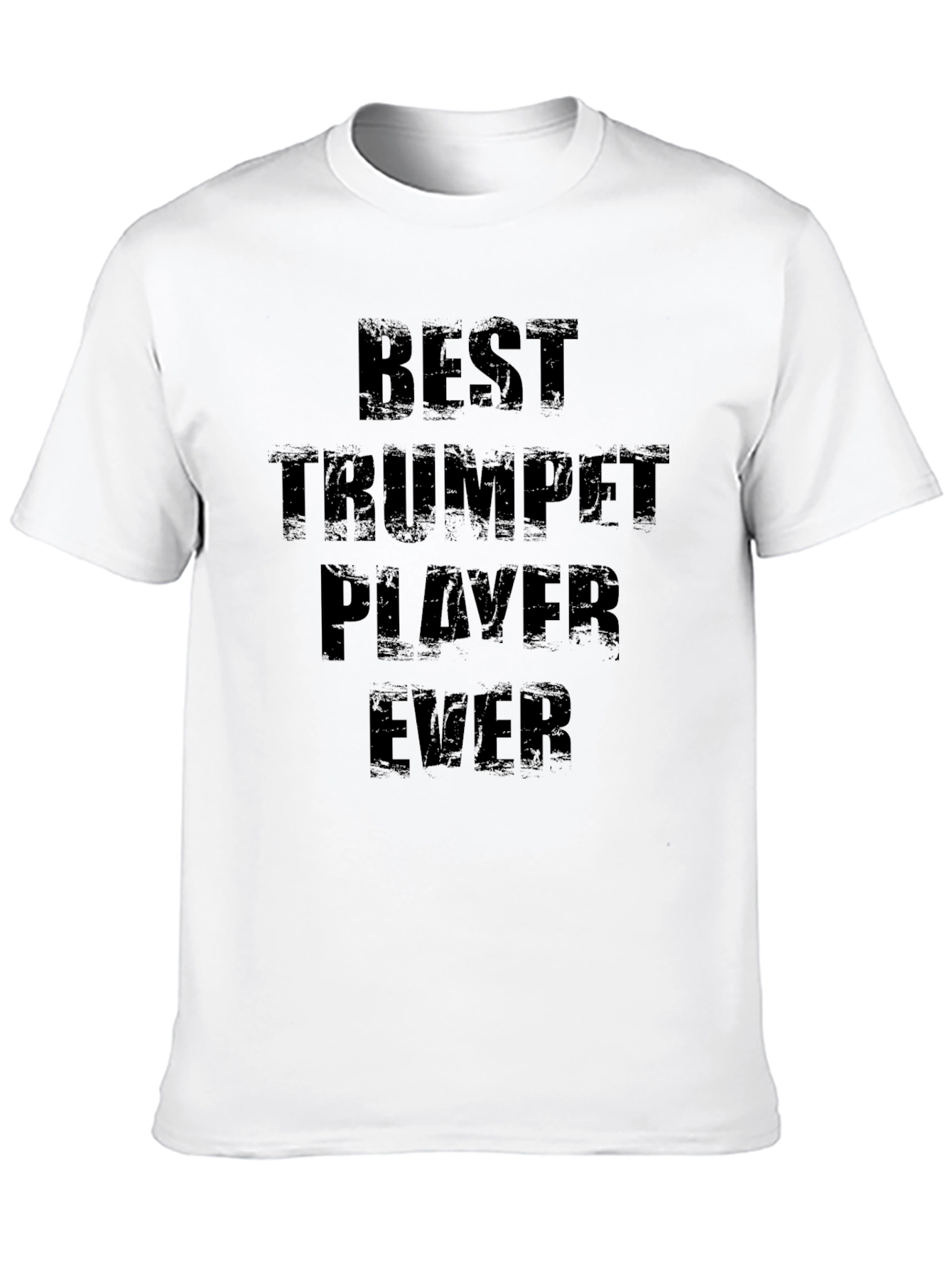 Best Trumpet Player Ever Graphic Tee