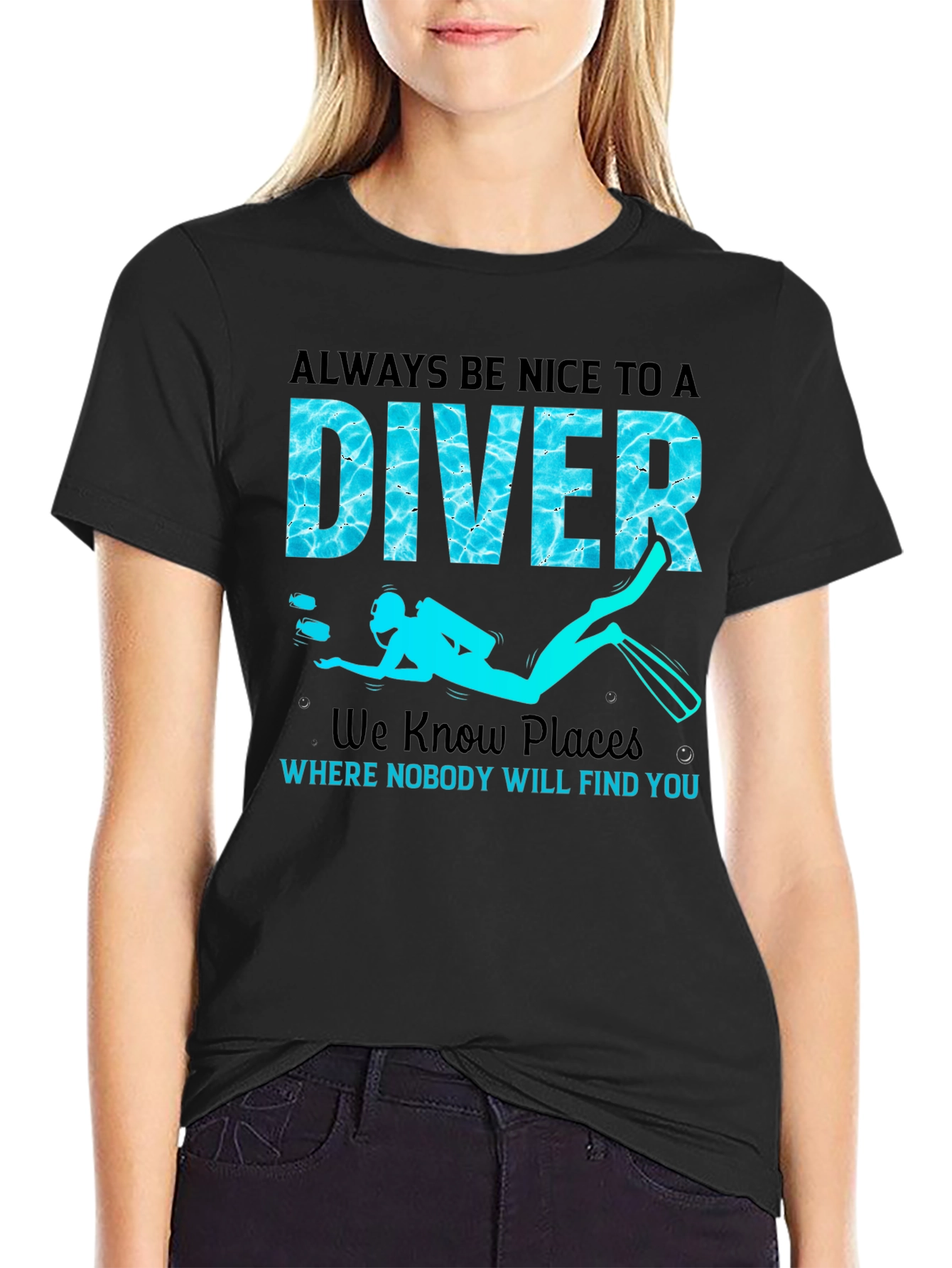 Always Be Nice to a Diver Graphic Tee