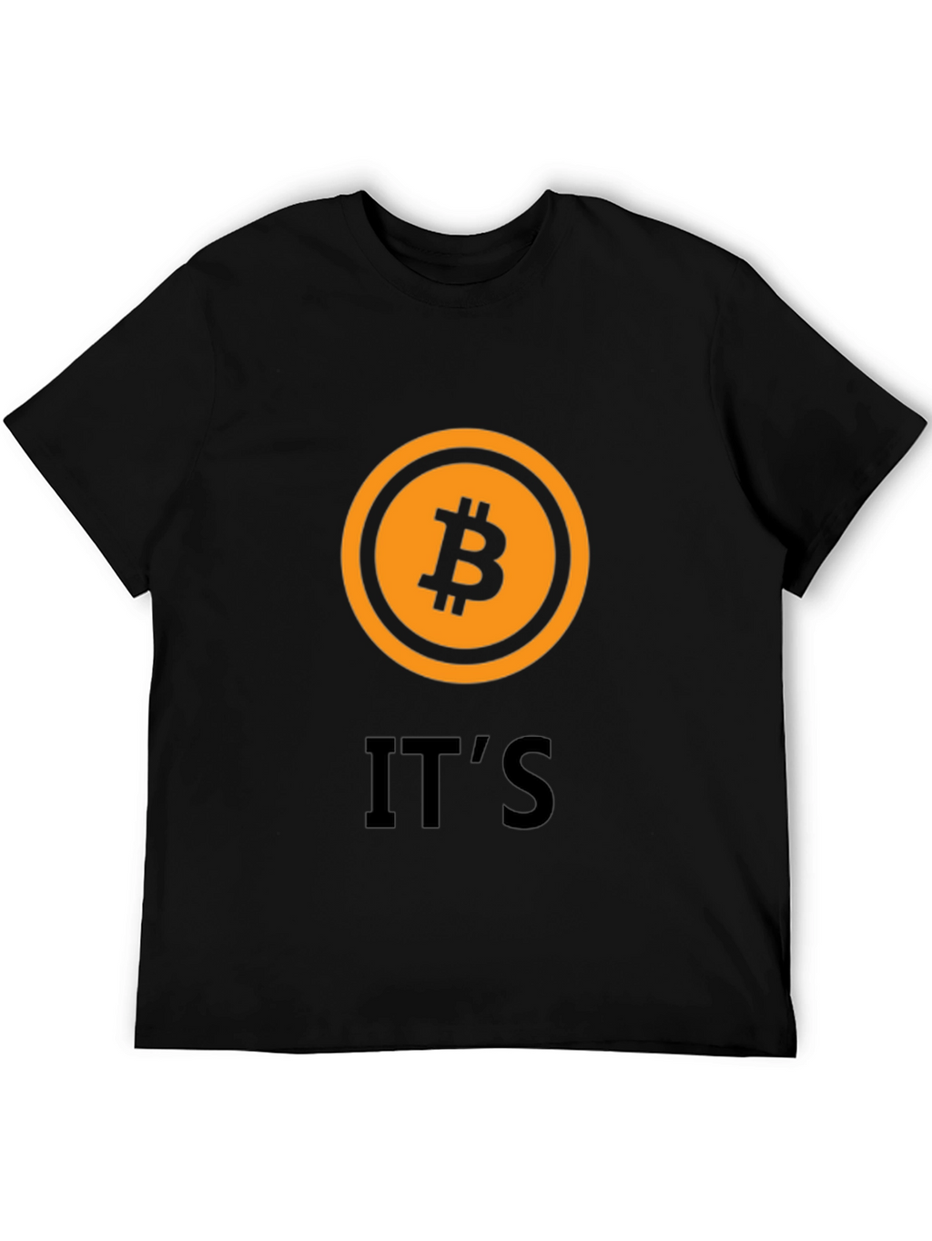 Bitcoin Crypto T-Shirt - Its Bitcoin!