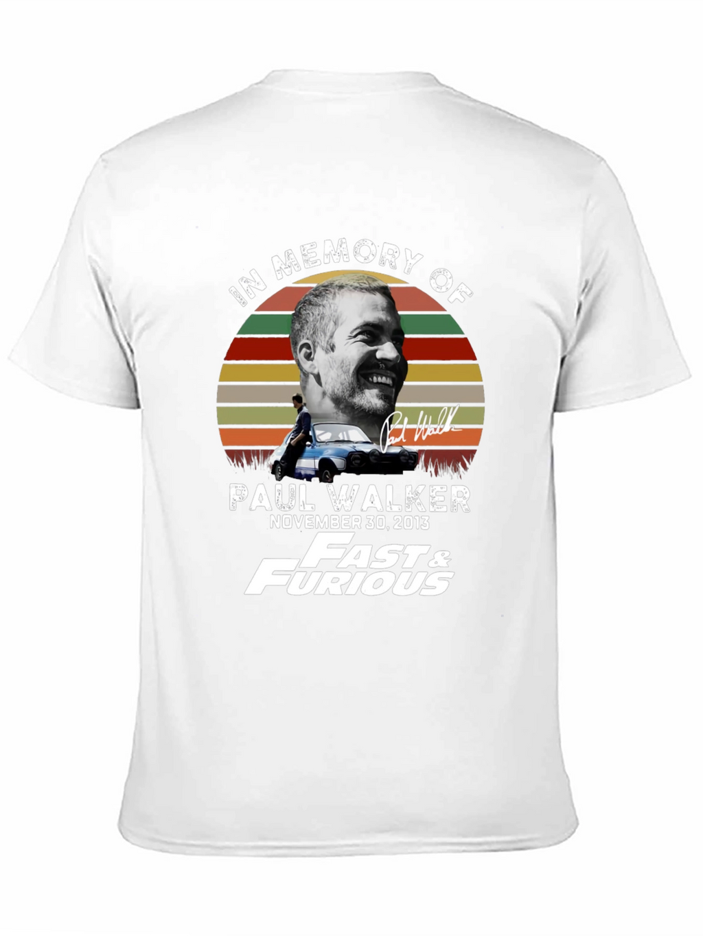 In Memory of Paul Walker T-Shirt