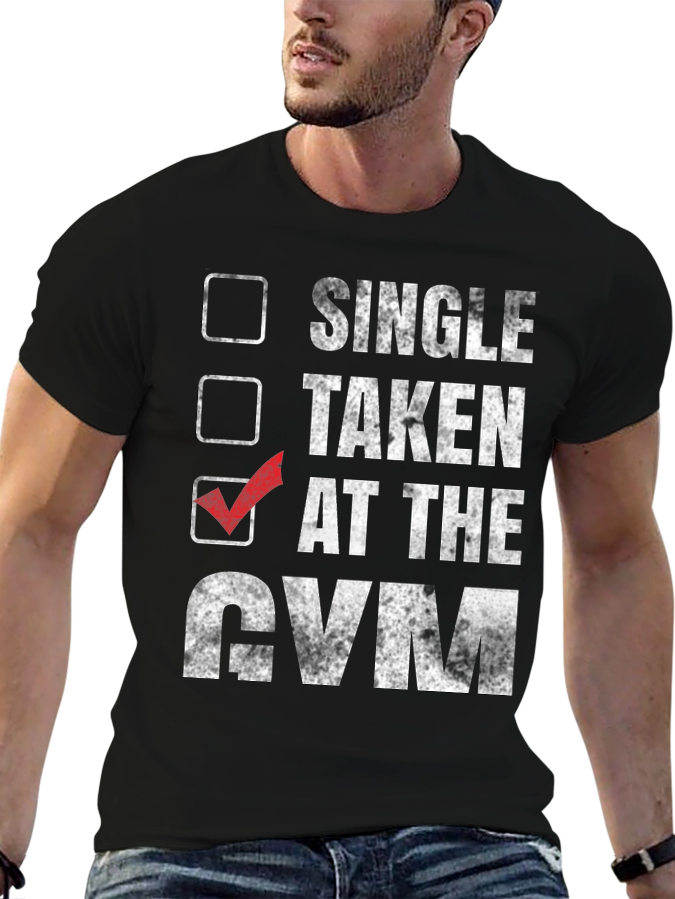 Gym Humor T-Shirt: Taken at the Gym