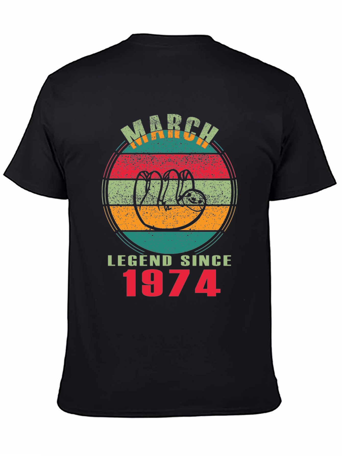 March Legend Since 1974 Sloth T-Shirt