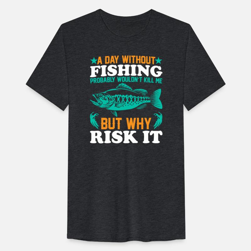 A Day without Fishing