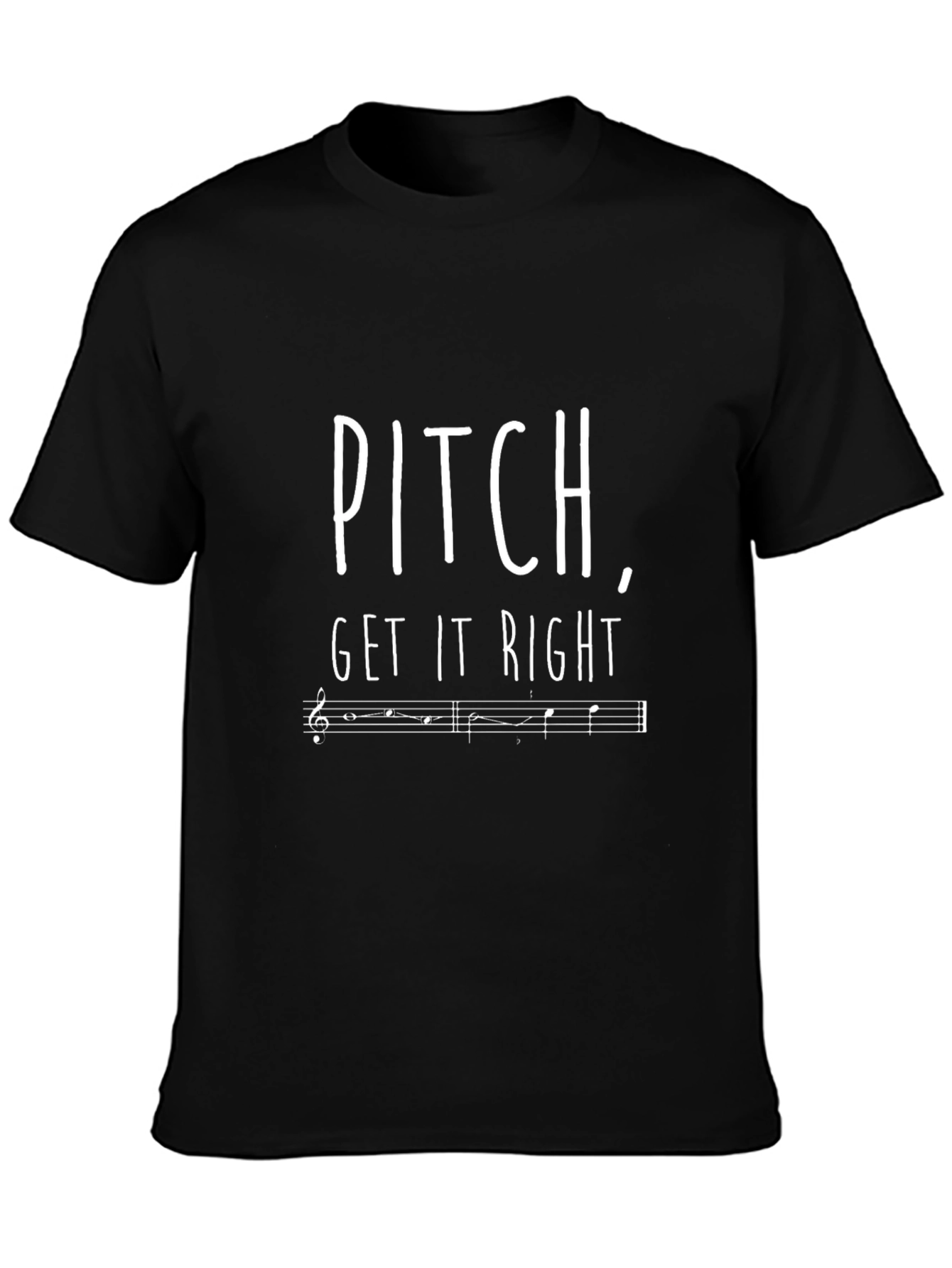 Pitch Get it Right Music T-Shirt