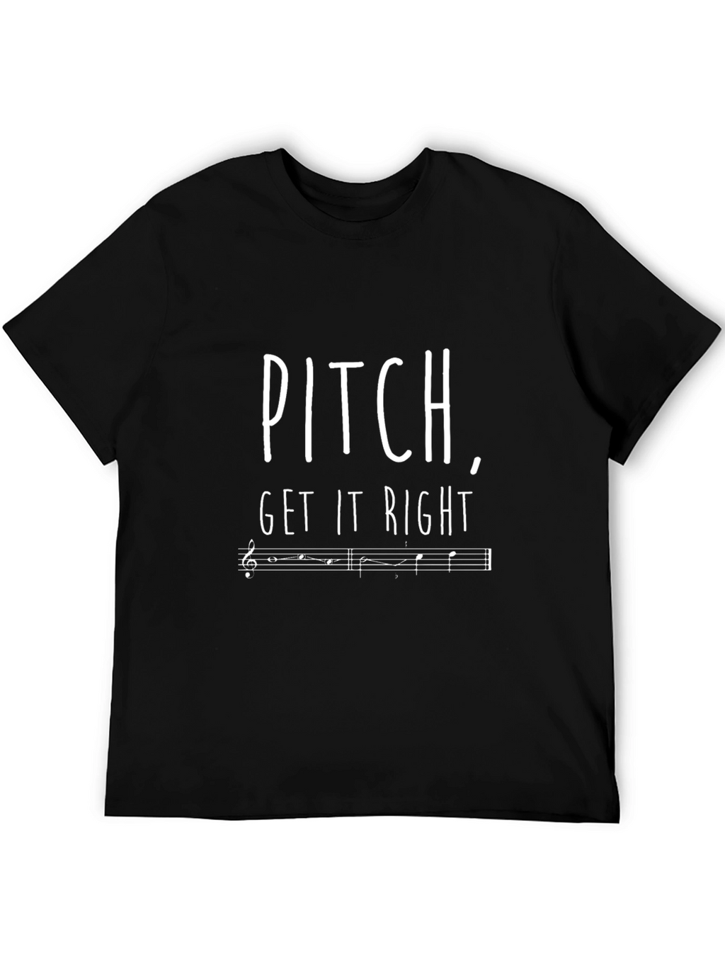 Pitch Get it Right Music T-Shirt