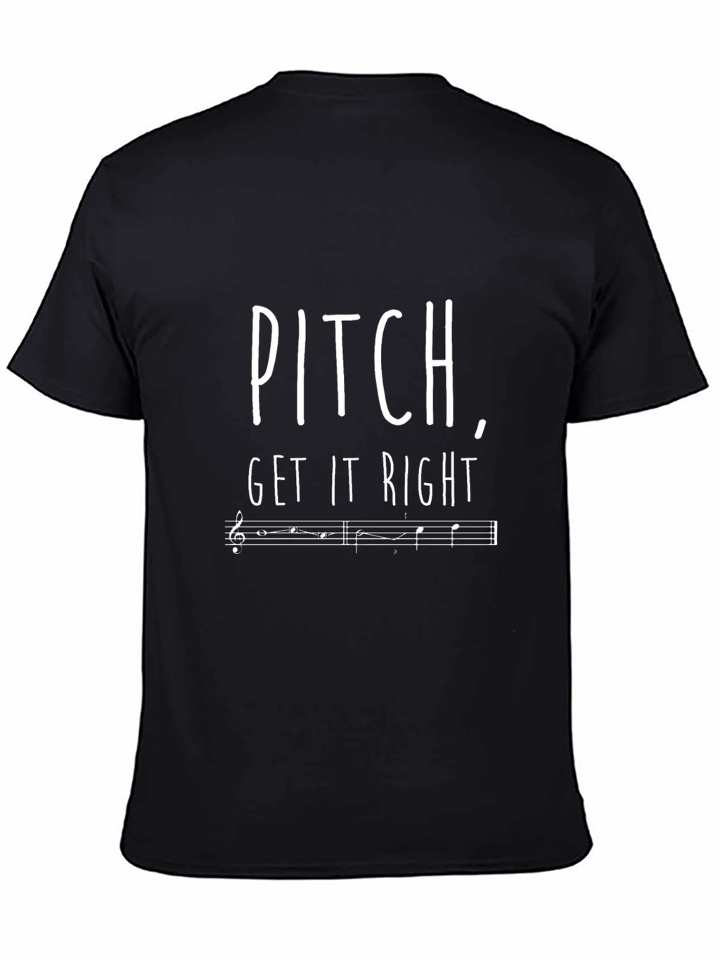 Pitch Get it Right Music T-Shirt