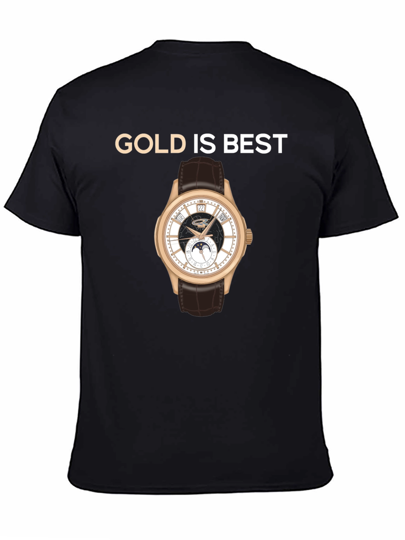 Gold is Best Watch Graphic T-Shirt