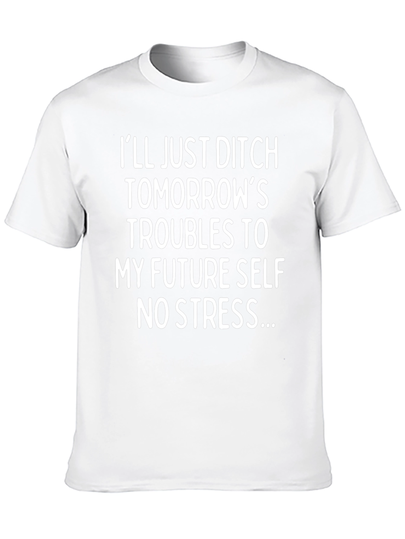 Funny No Stress T-Shirt