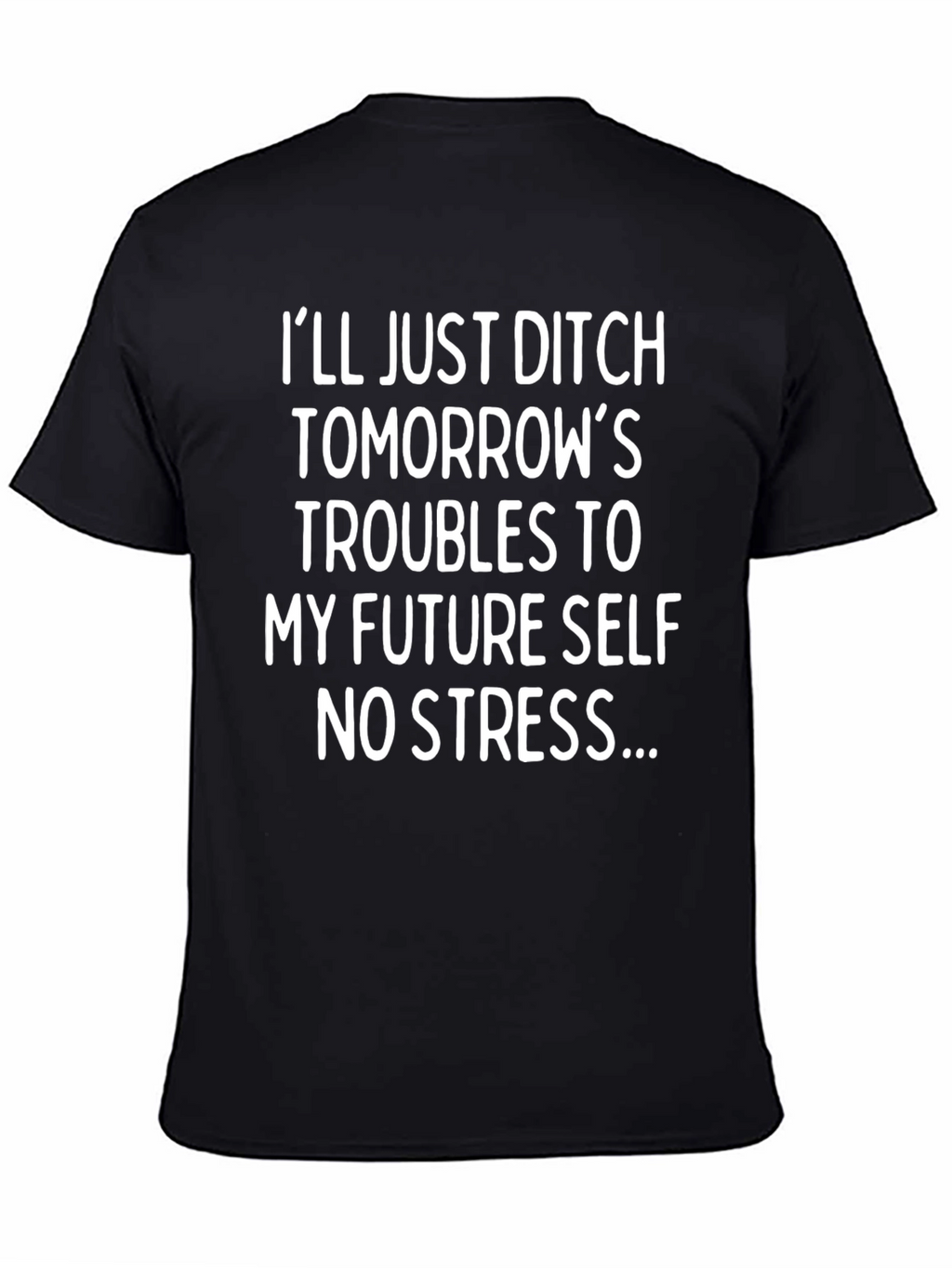 Funny No Stress T-Shirt