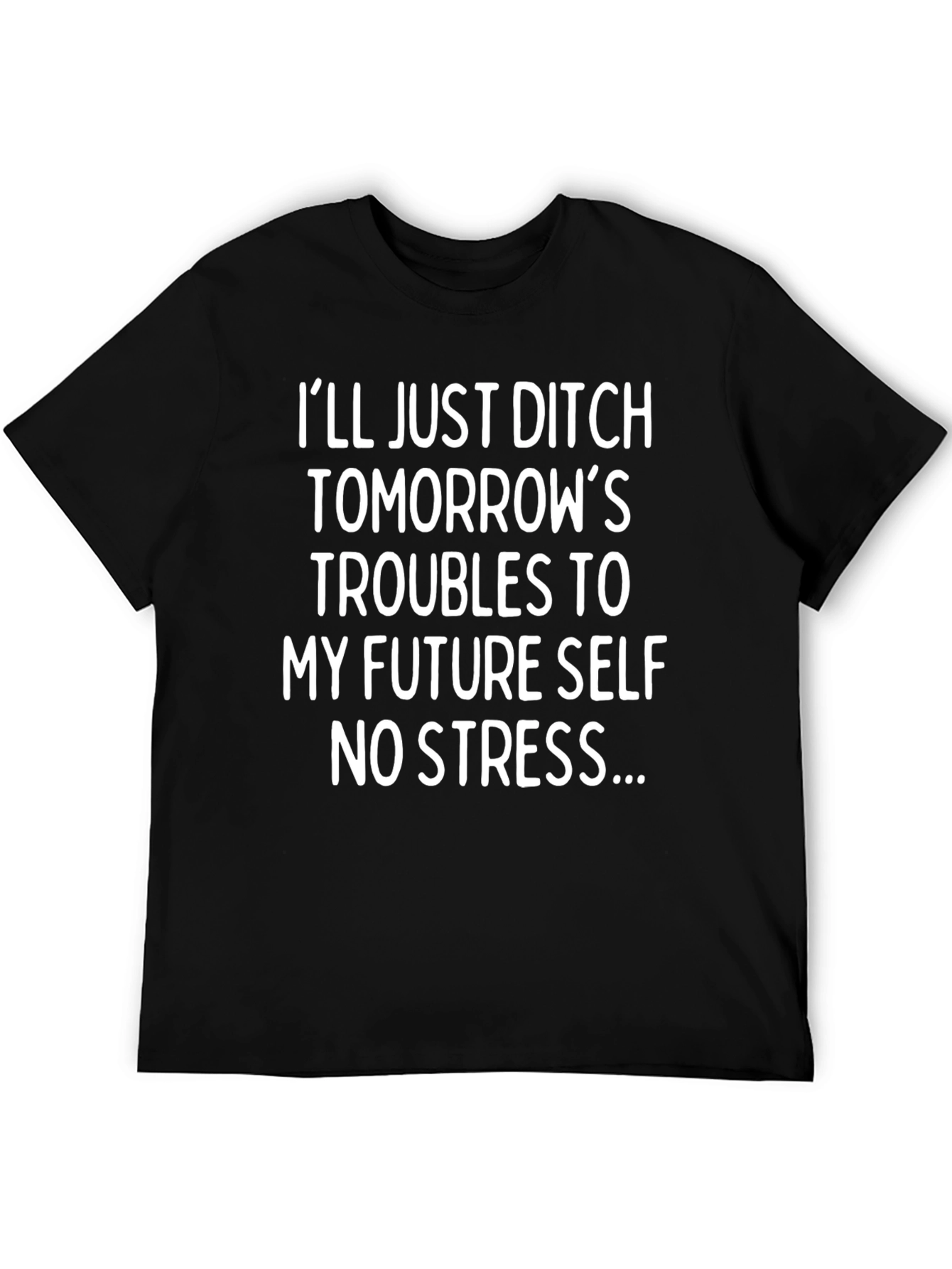 Funny No Stress T-Shirt