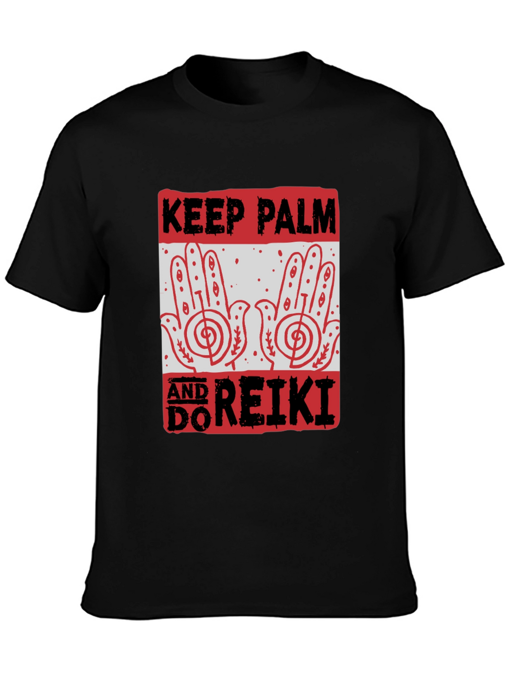Keep Calm & Do Reiki T-Shirt Black