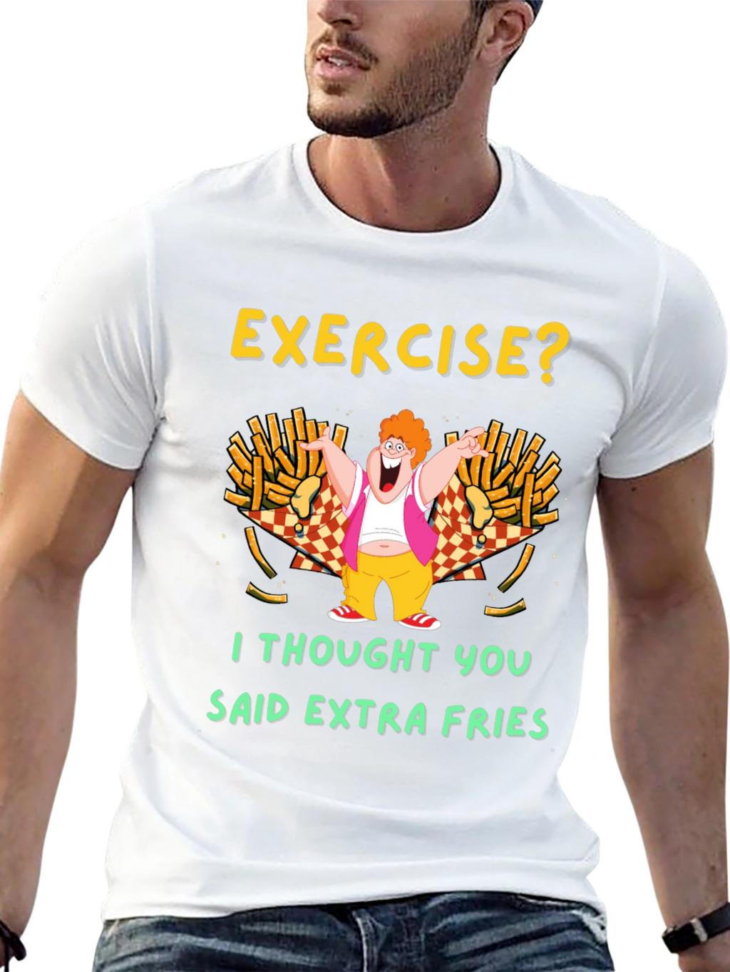 Exercise? Extra Fries T-Shirt